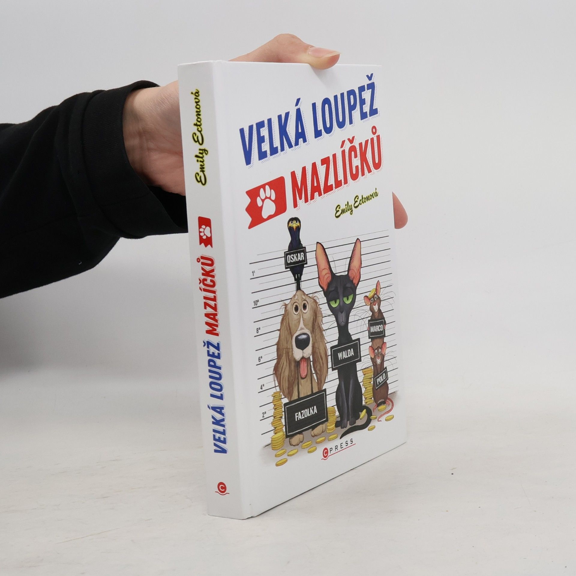 Emily Ecton Velká loupež mazlíčků