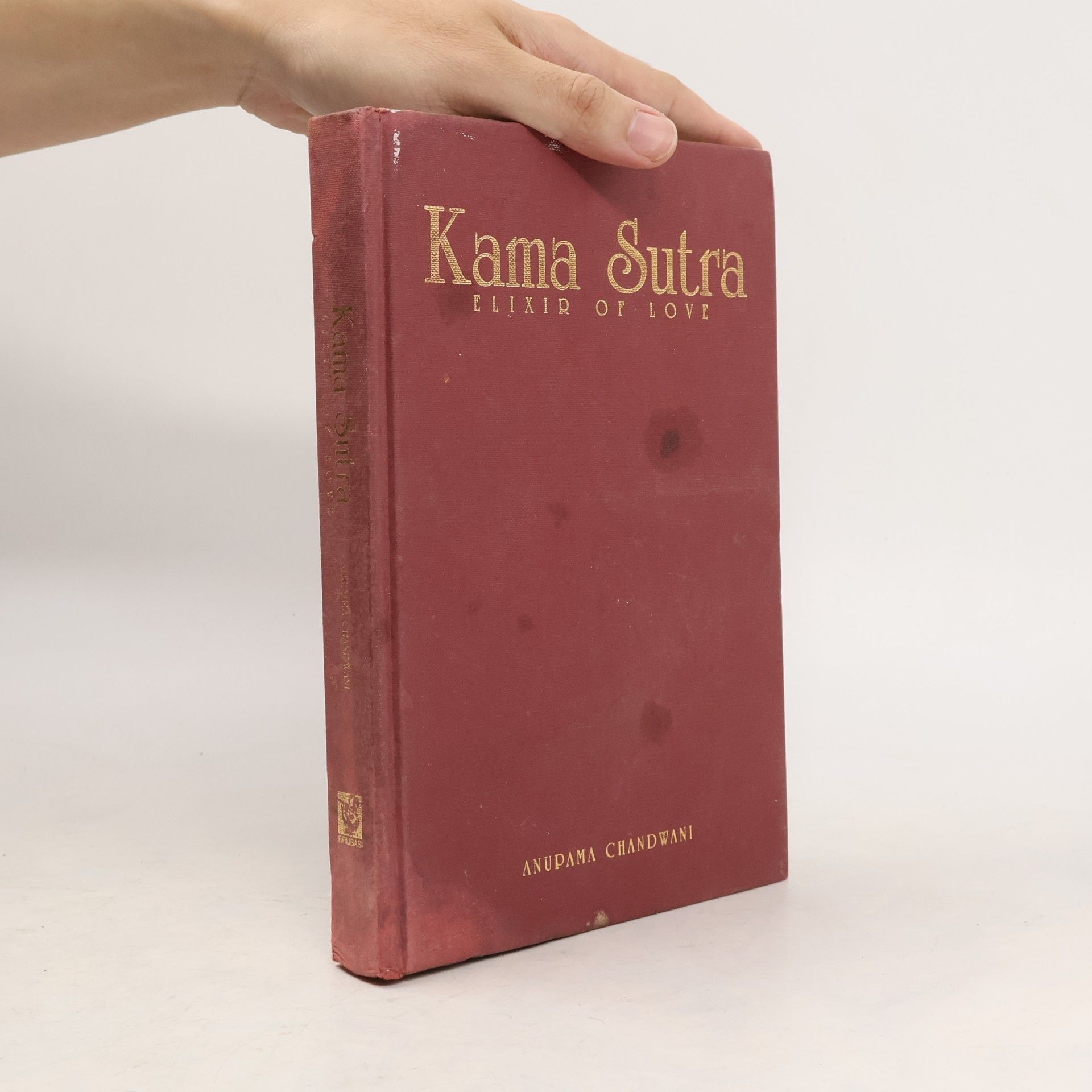 Anupama Chandwani Kamasutra. Elixer Of Love