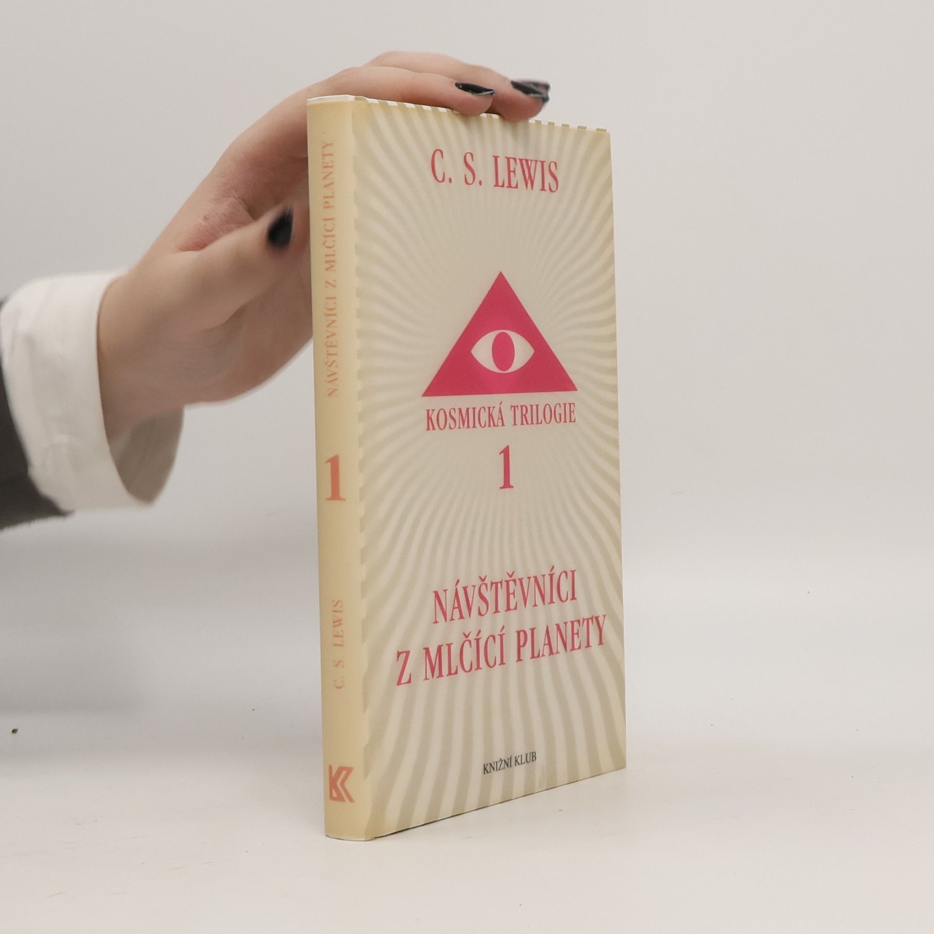 Clive Staples Lewis Kosmická trilogie. 1, Návštěvníci z Mlčící planety