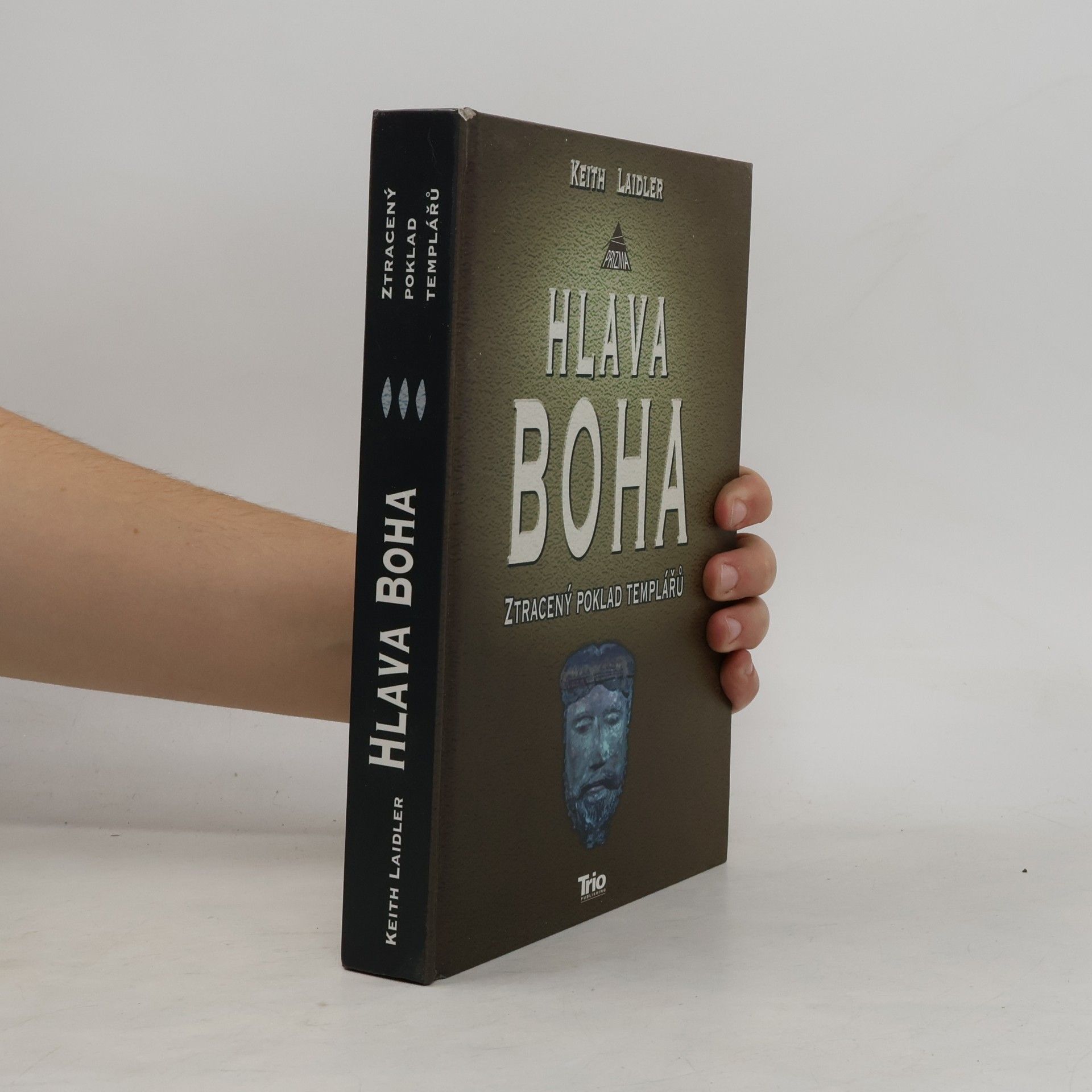 Keith Laidler Hlava boha: Ztracený poklad templářů