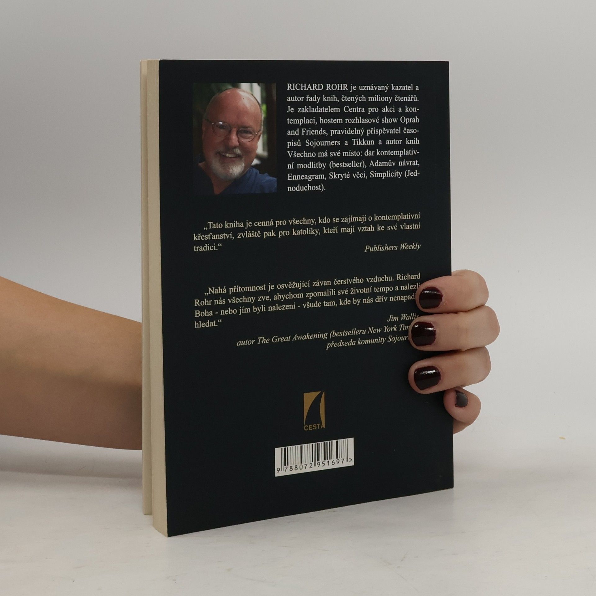 Richard Rohr Nahá přítomnost : mystici to vidí jinak