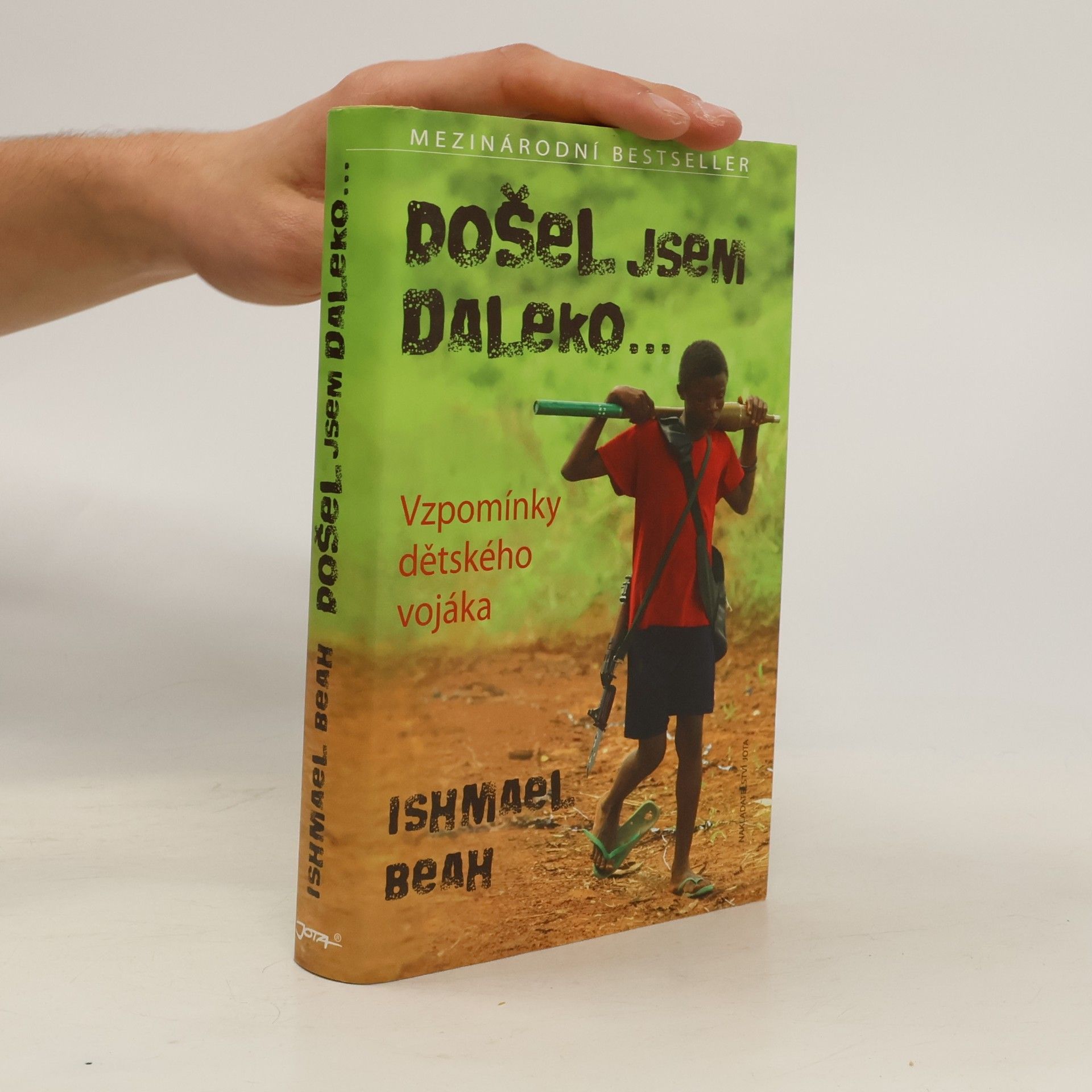 Ishmael Beah Došel jsem daleko...