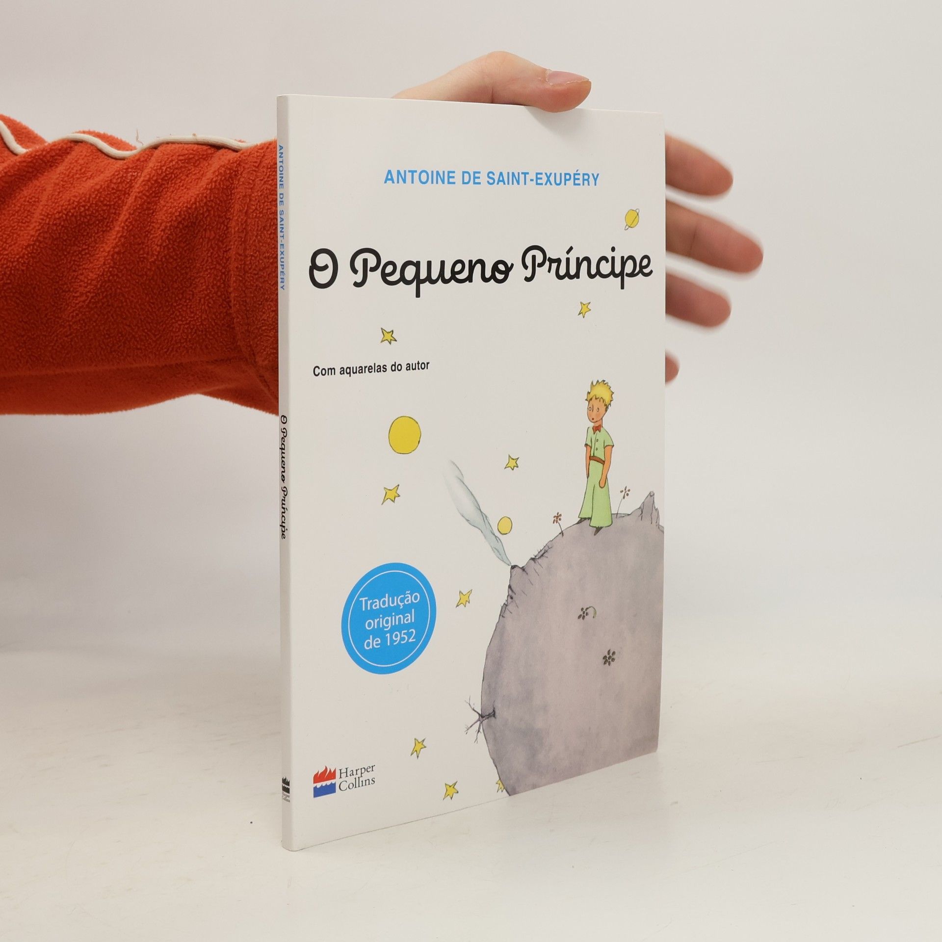 Antoine de Saint-Exupéry O Pequeno Príncipe