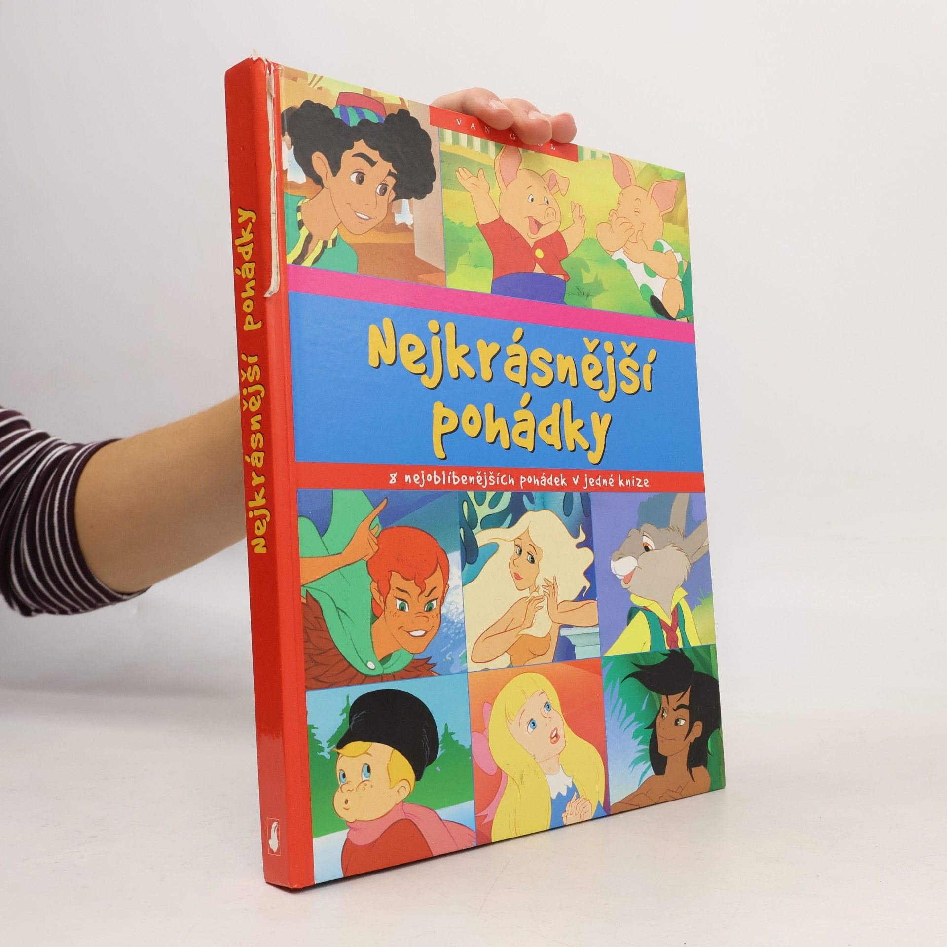 Nejkrásnější pohádky : 8 nejoblíbenějších pohádek v jedné knize