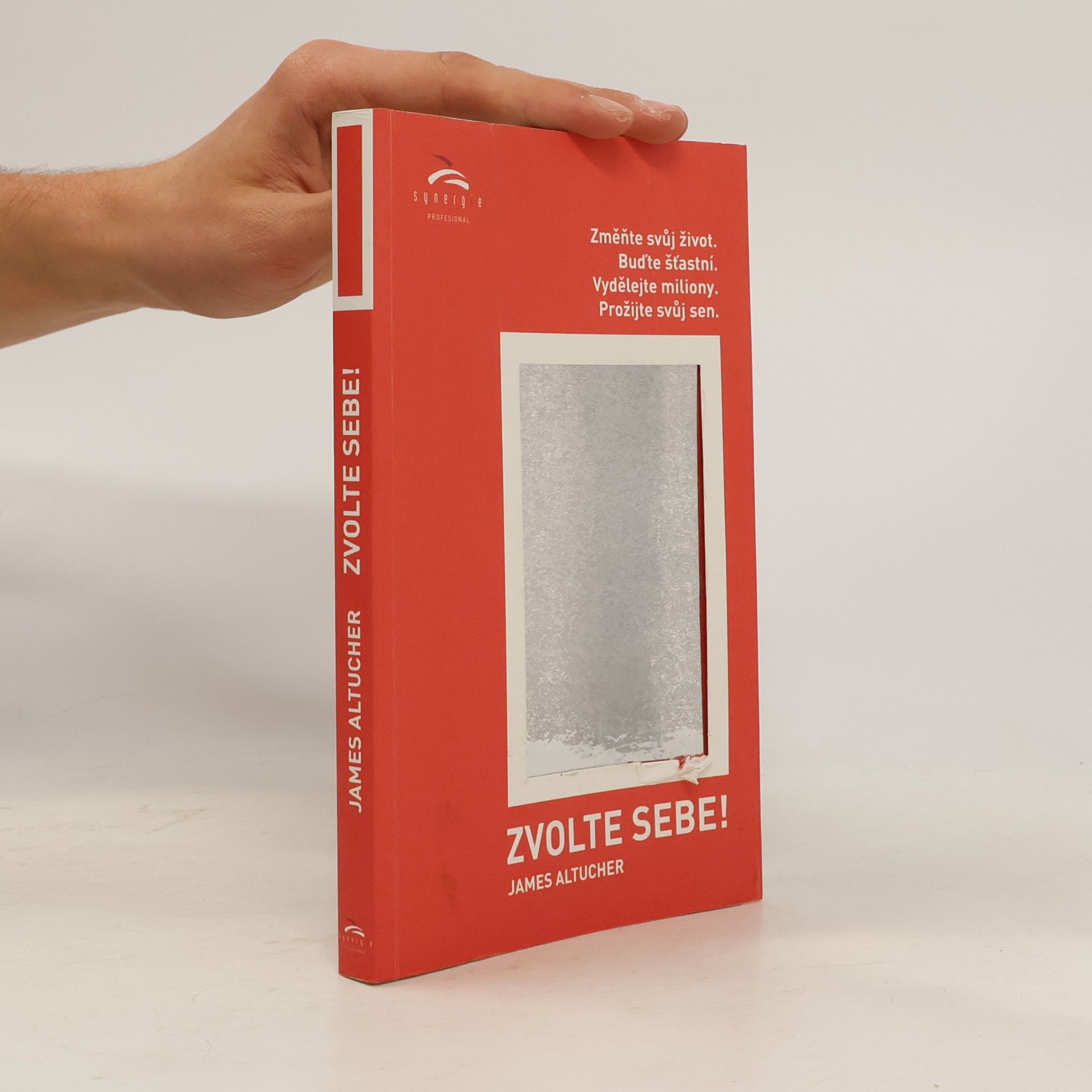 James Altucher Zvolte sebe!