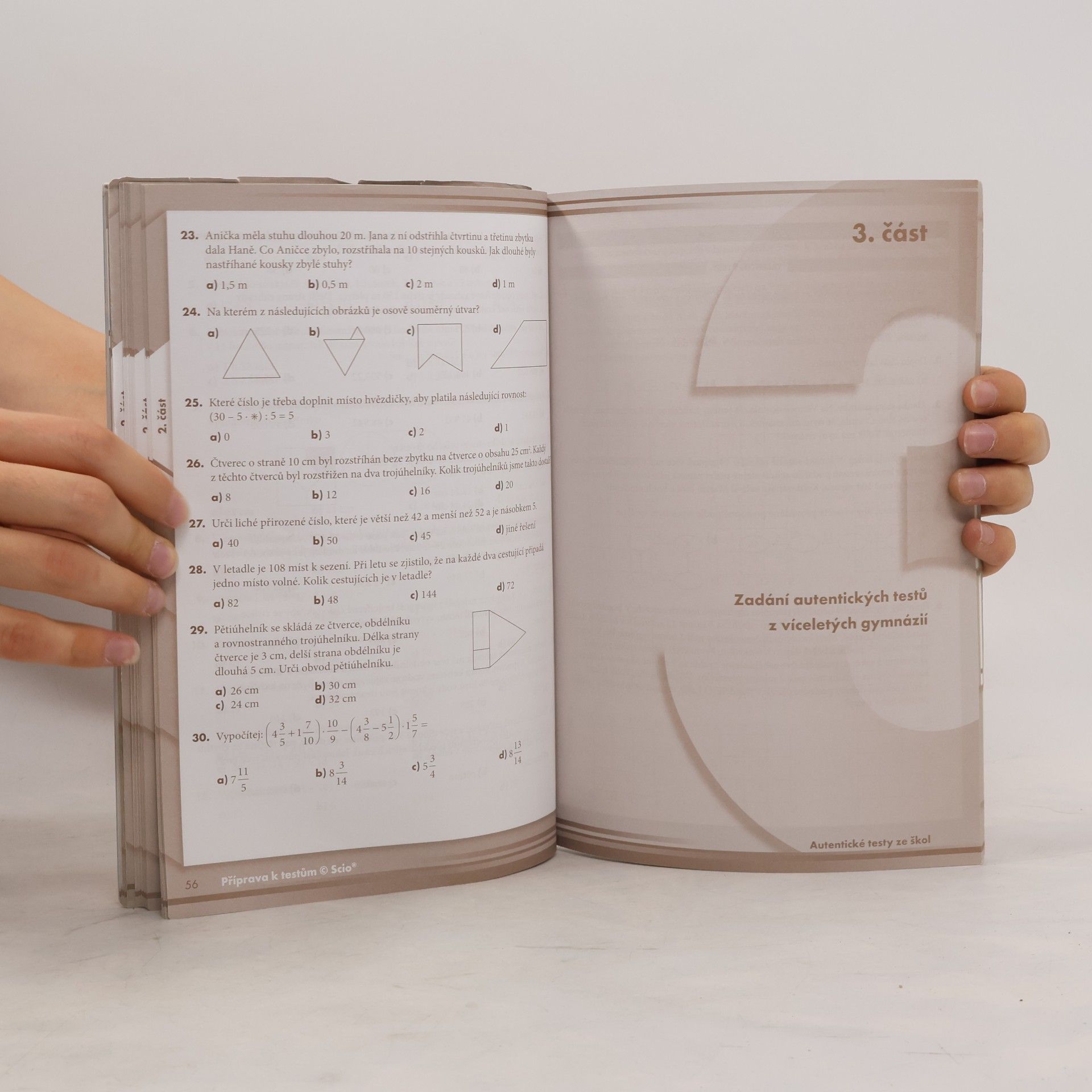 Hana Cacková Testy z víceletých gymnázií 2009 : matematika