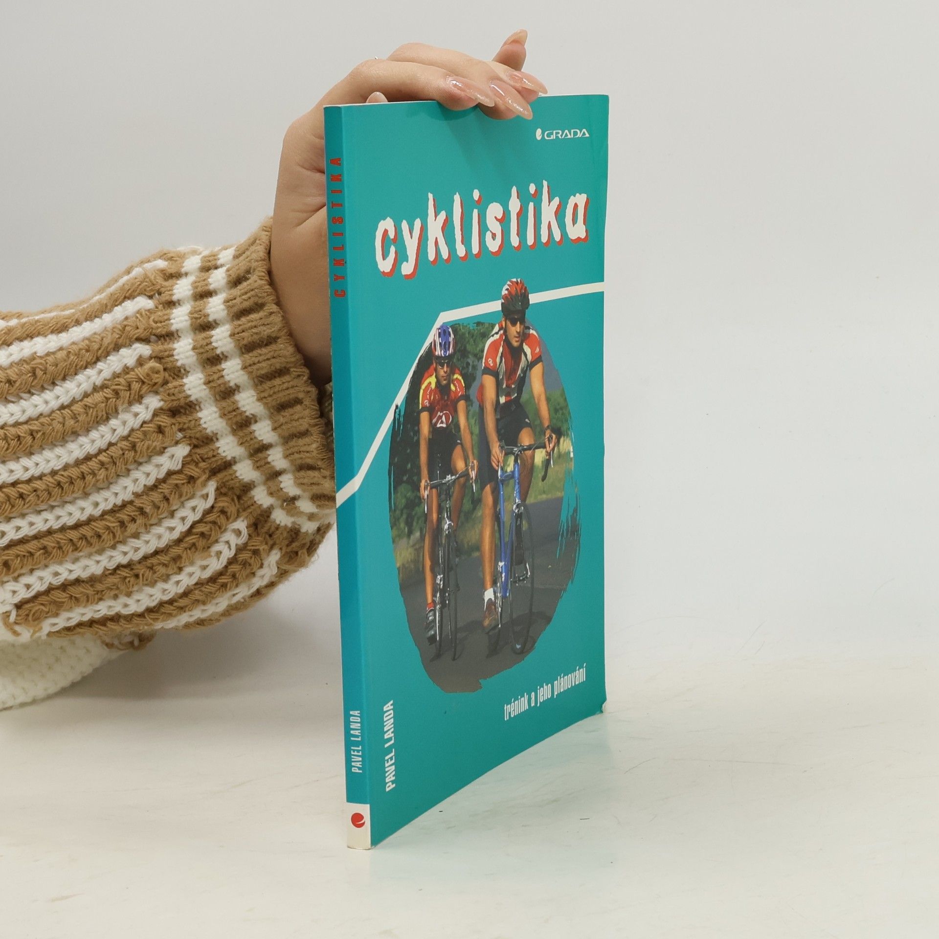 Cyklistika : trénink a jeho plánování