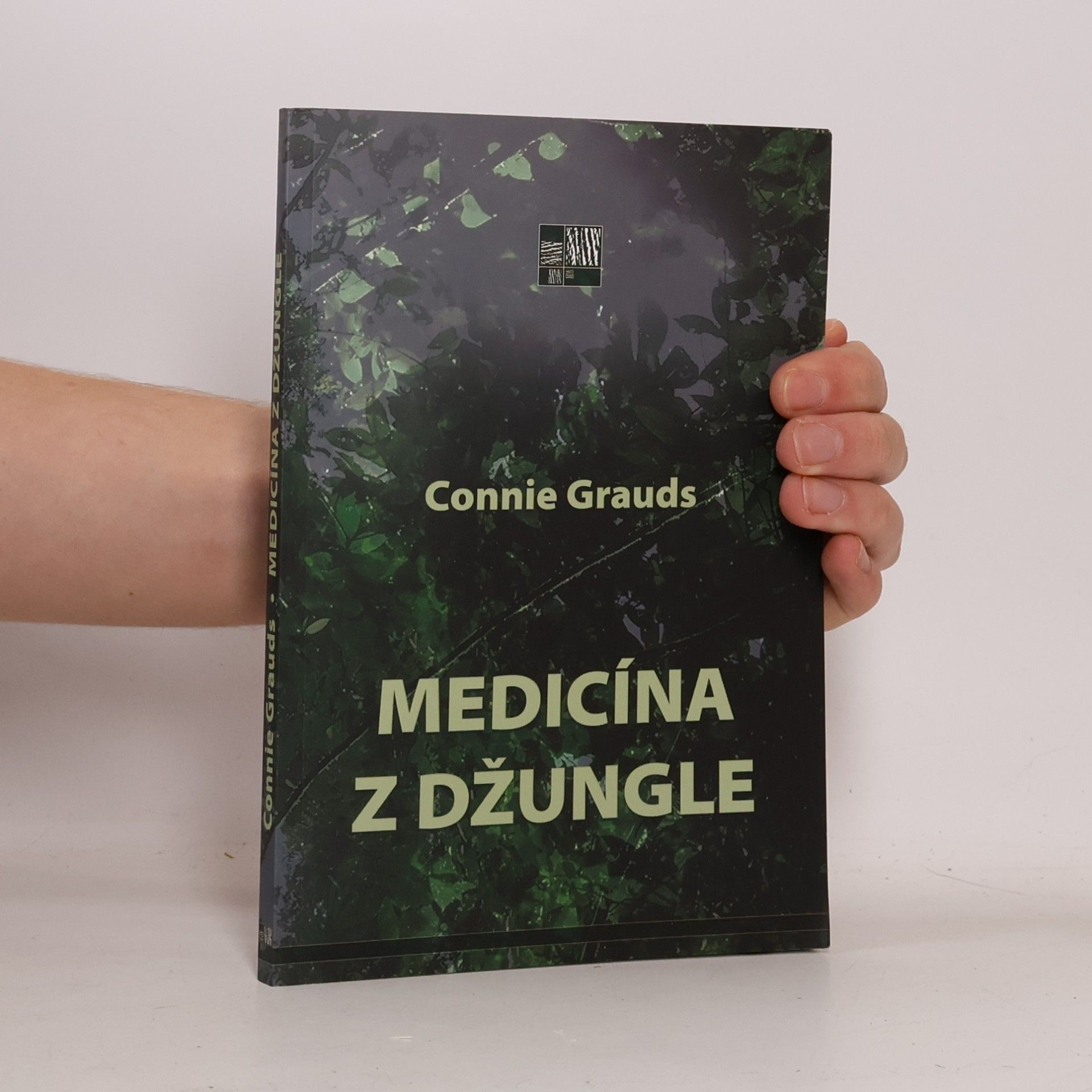 Connie Grauds Medicína z džungle