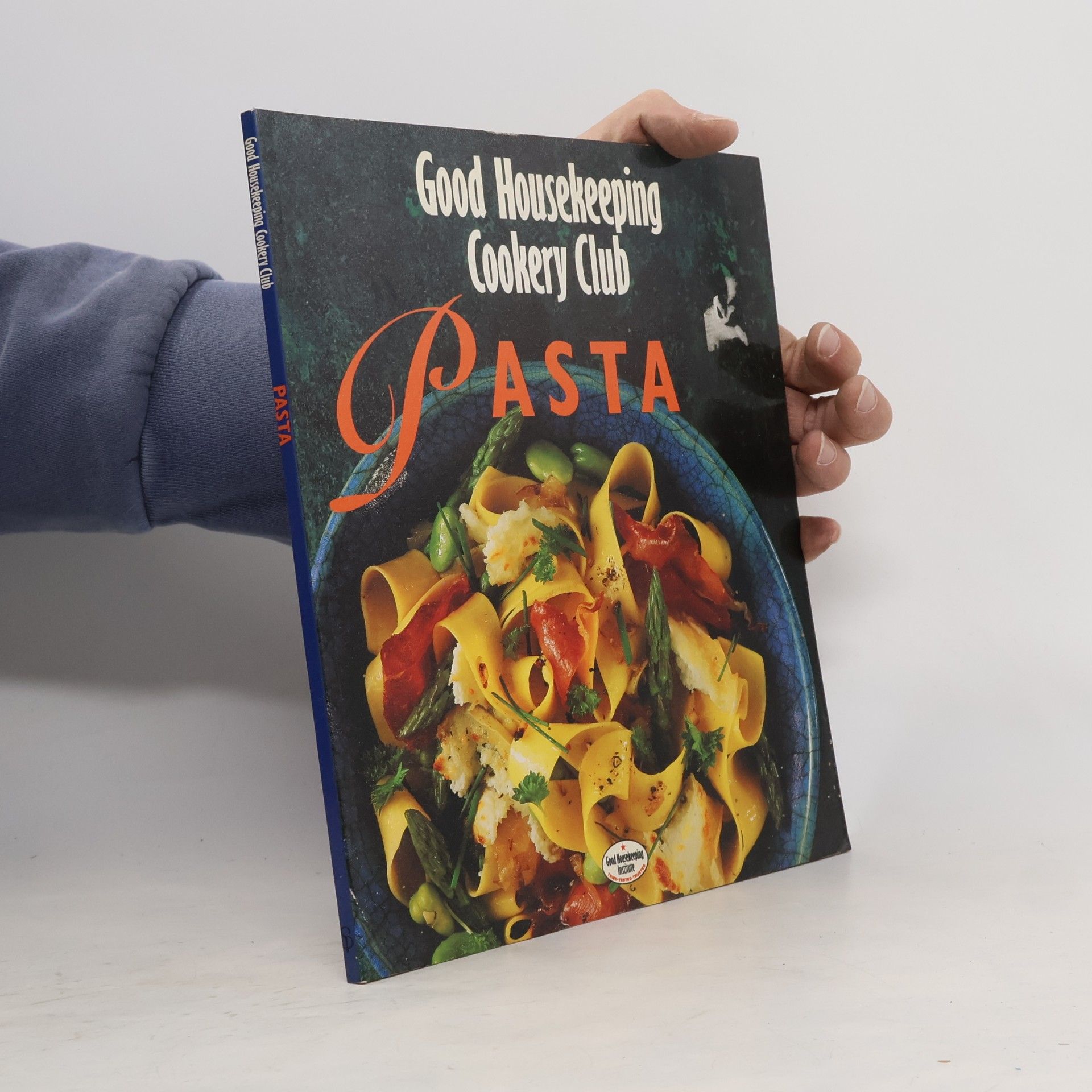 Good Housekeeping Cookery Club: Pasta