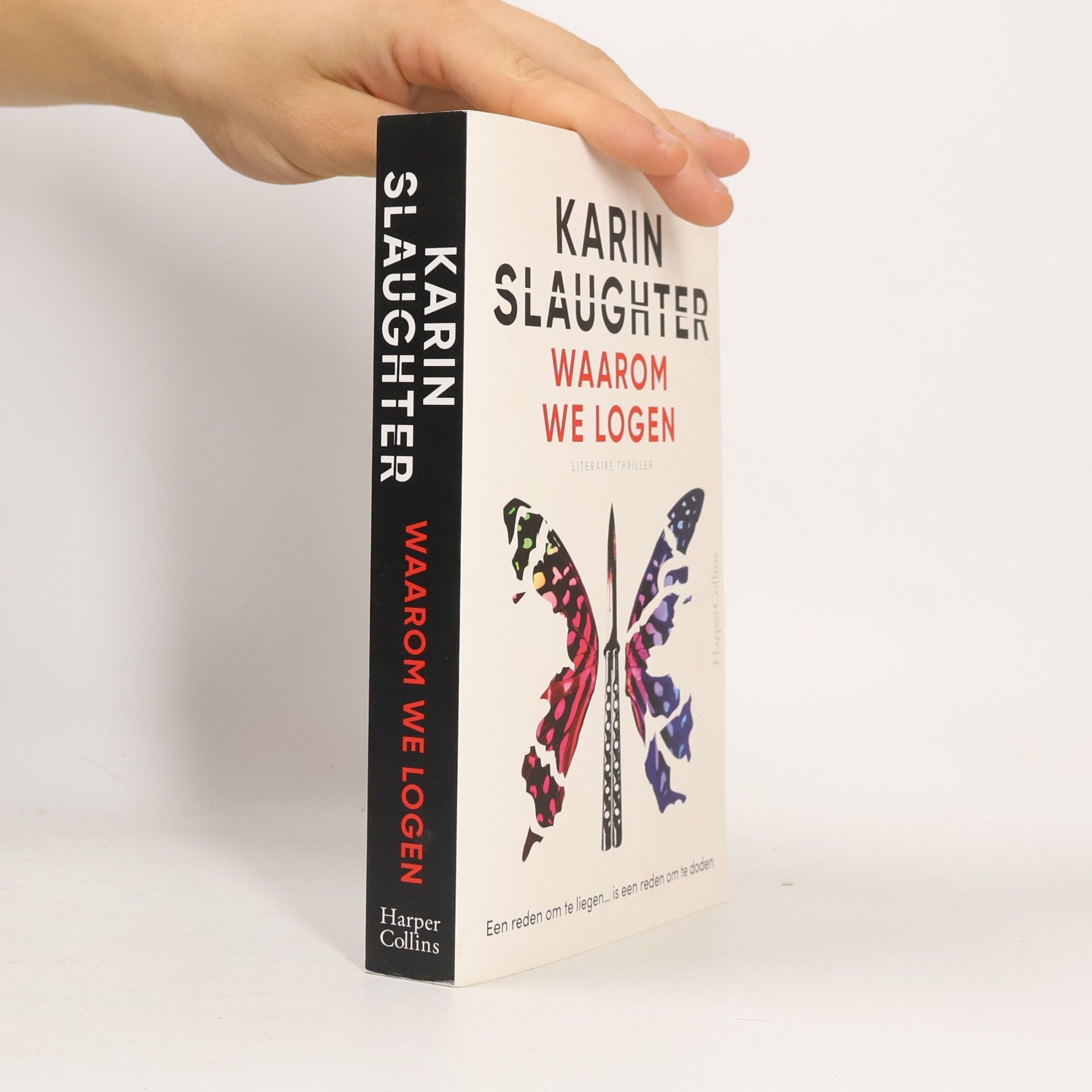 Karin Slaughter Waarom we logen