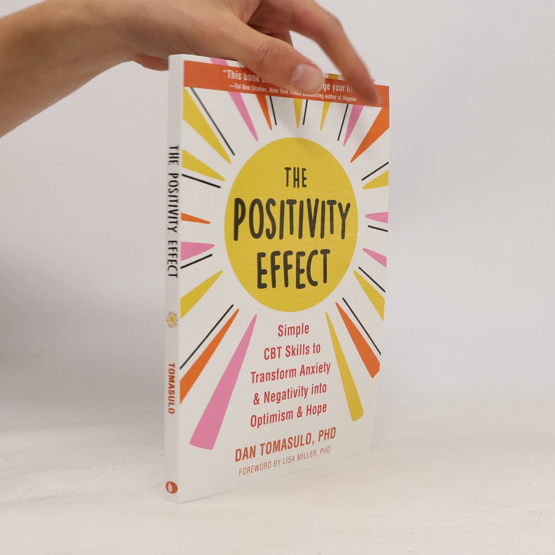 Dan Tomasulo The Positivity Effect