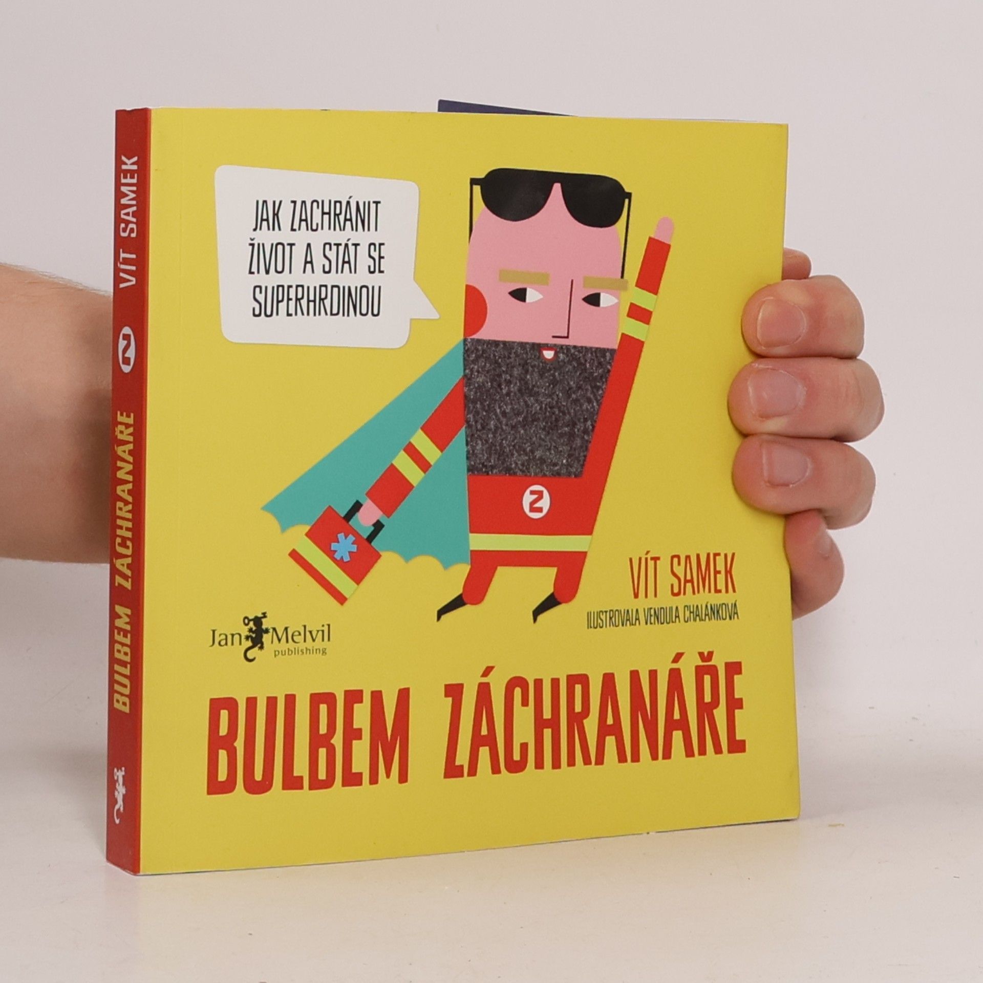 Vít Samek Bulbem záchranáře