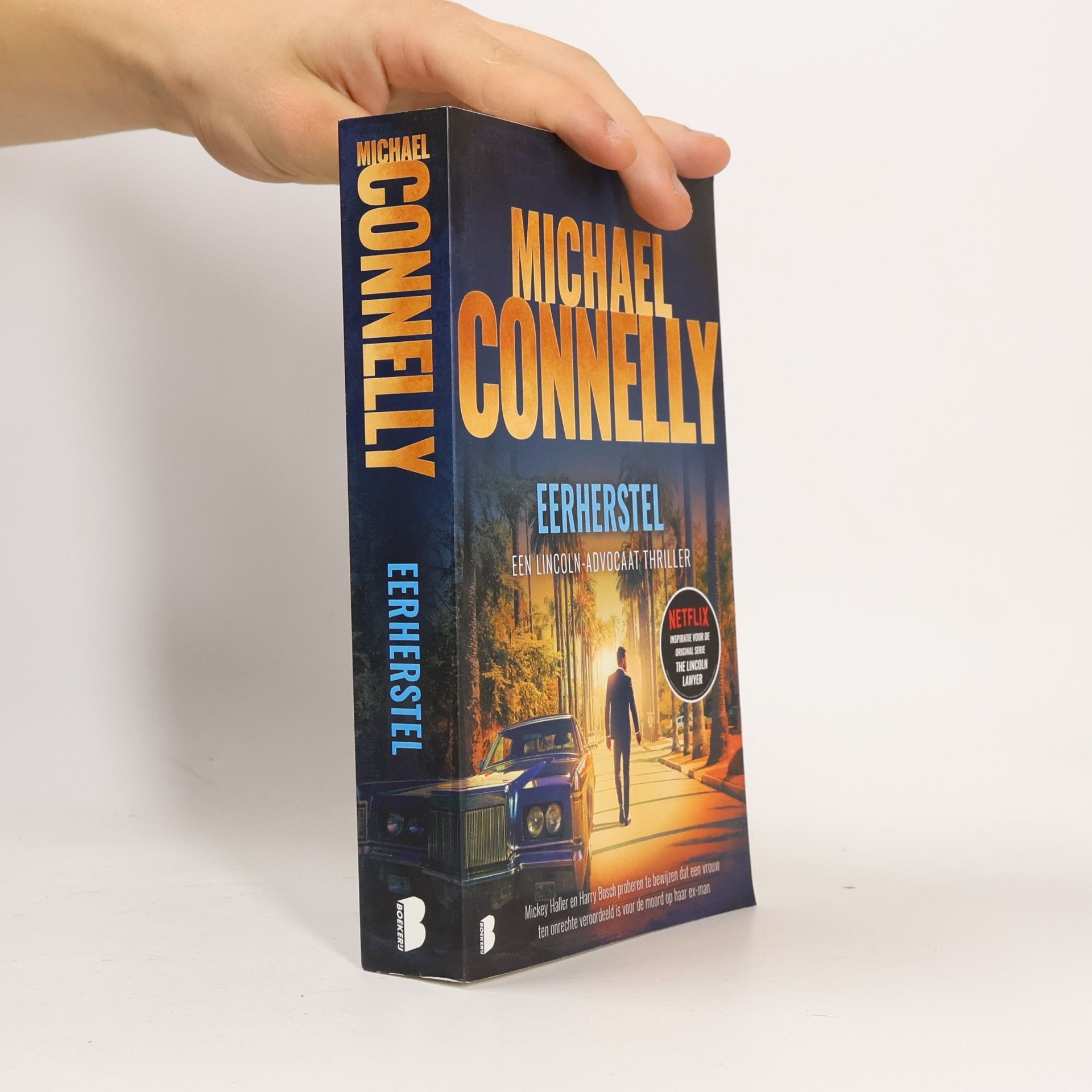 Michael Connelly Mickey Haller - 7: Eerherstel