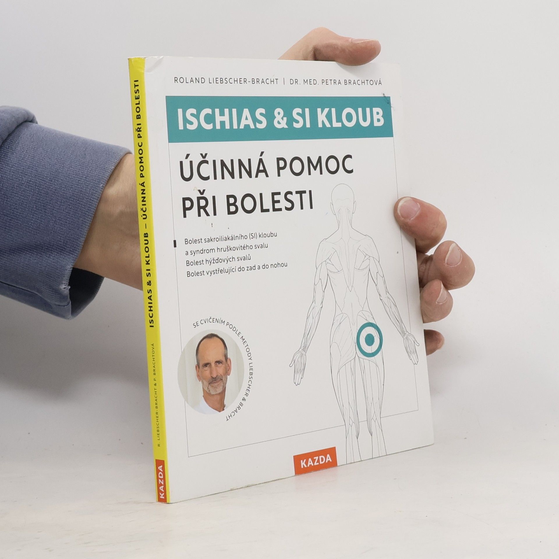 Petra Bracht Ischias & SI kloub - Účinná pomoc při bolesti