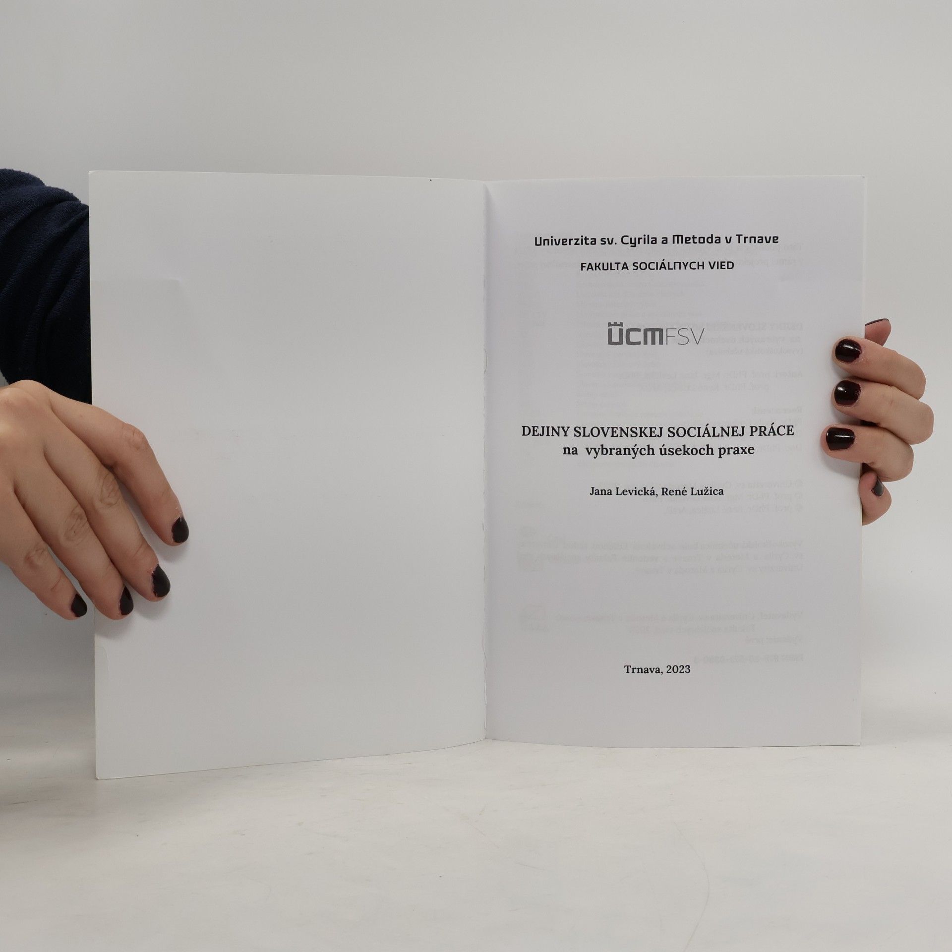 Jana Levická Dejiny Slovenskej sociálnej práce na vybraných úsekoch praxe