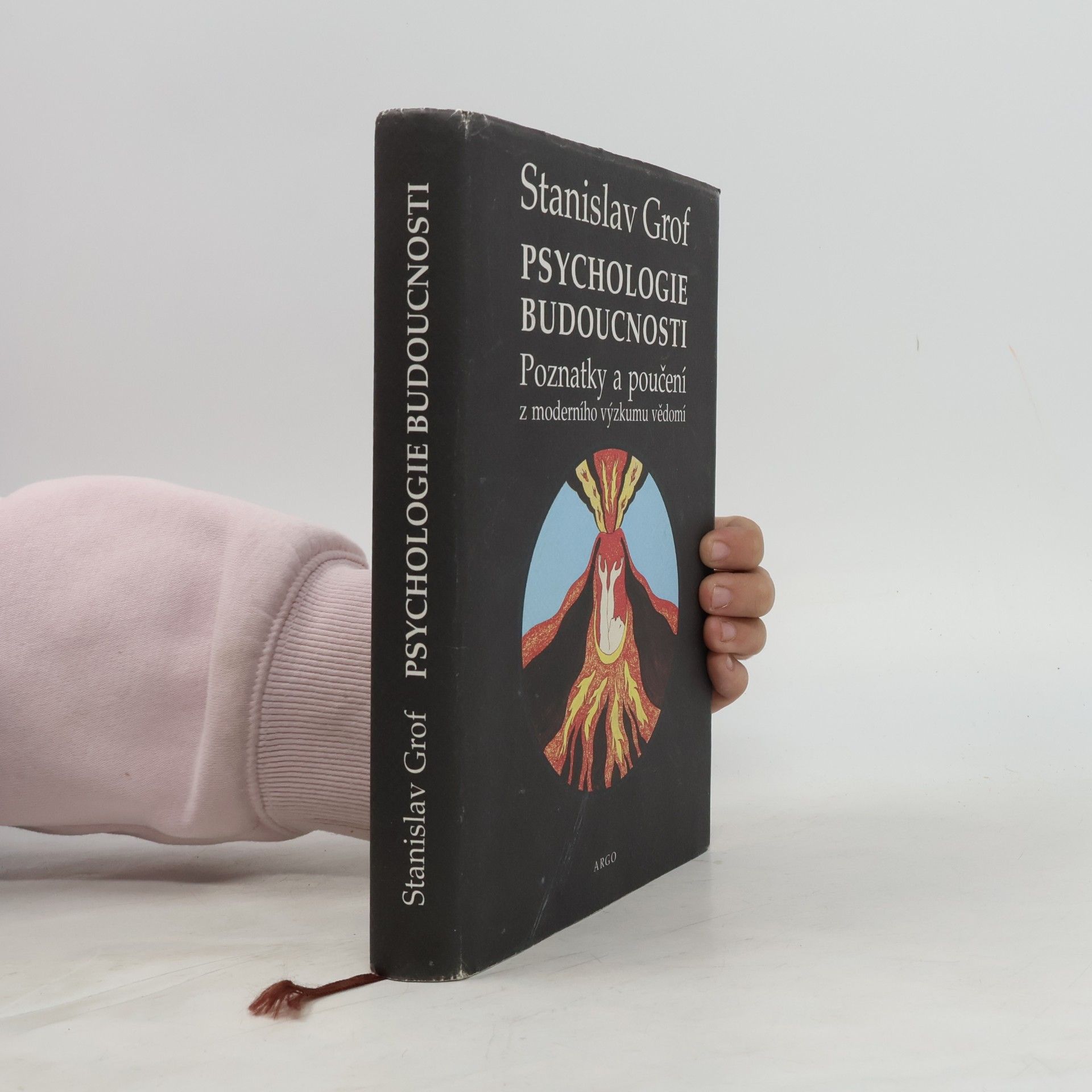 Jaroslav Gorčák Psychologie budoucnosti. Poznatky a poučení z moderního výzkumu vědomí