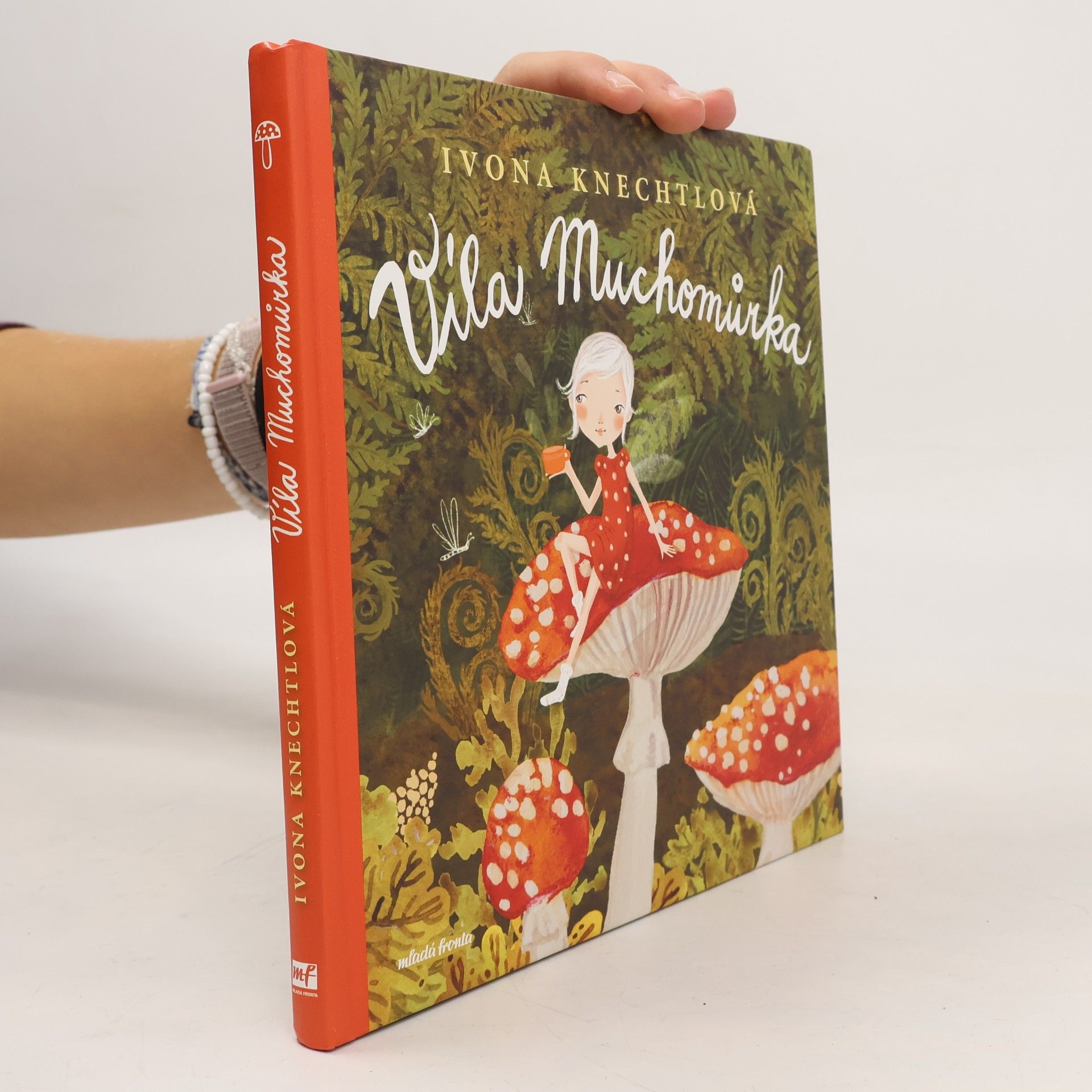 Ivona Knechtlová Víla Muchomůrka