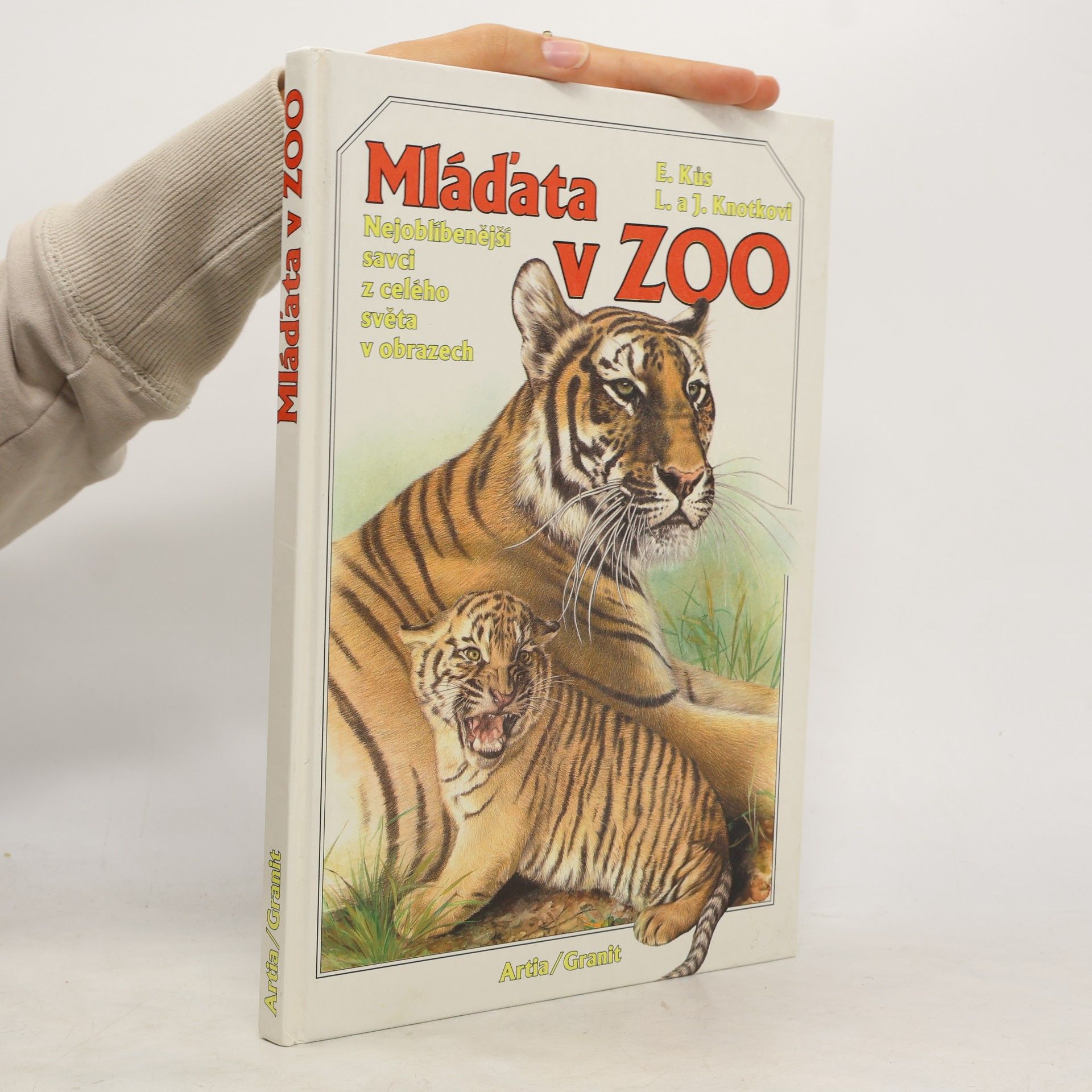 Evžen Kůs Mláďata v zoo : nejoblíbenější savci z celého světa v obrazech