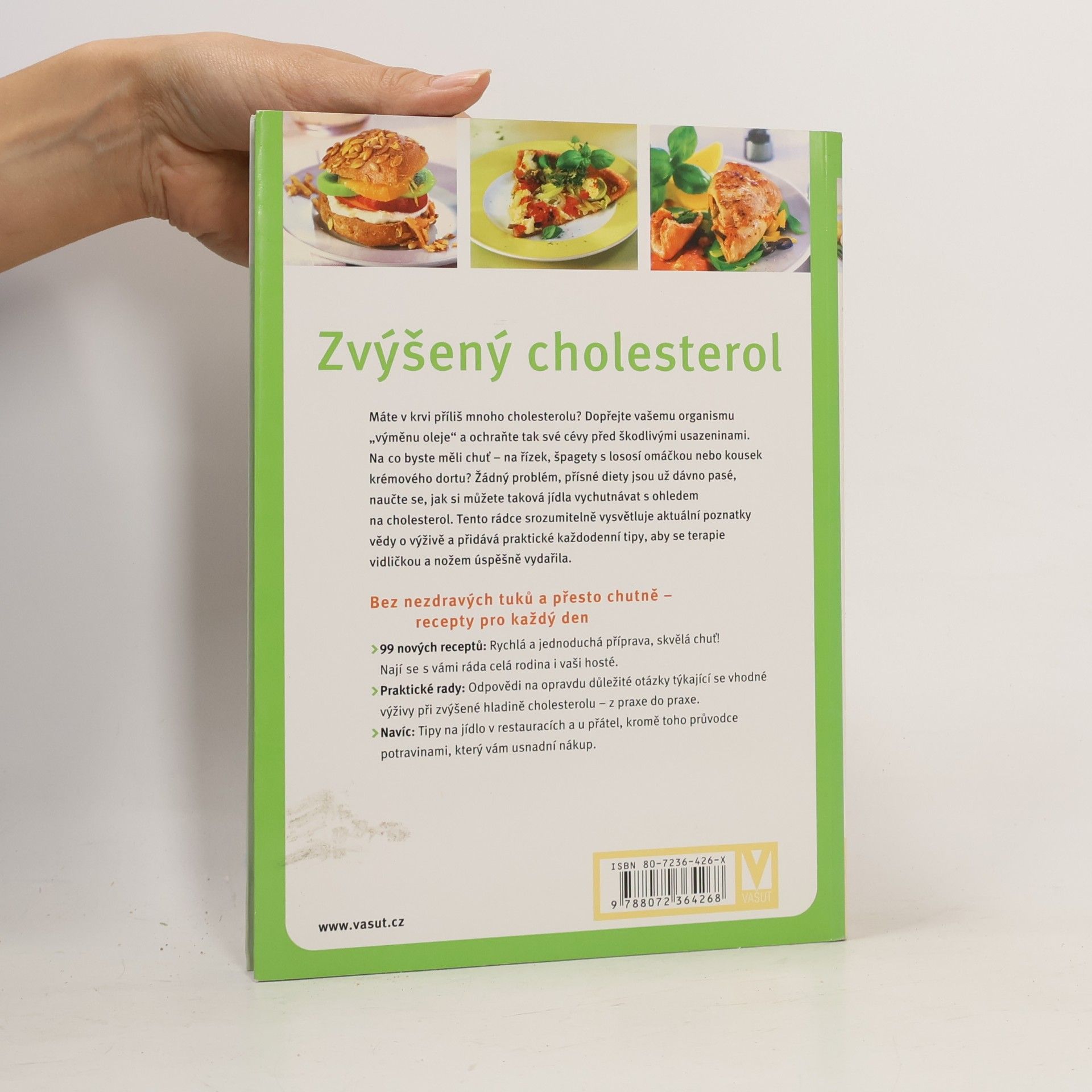 Friedrich Bohlmann Vaříme zdravě při zvýšeném cholesterolu. 101 chutných jídel : včetně průvodce potravinami