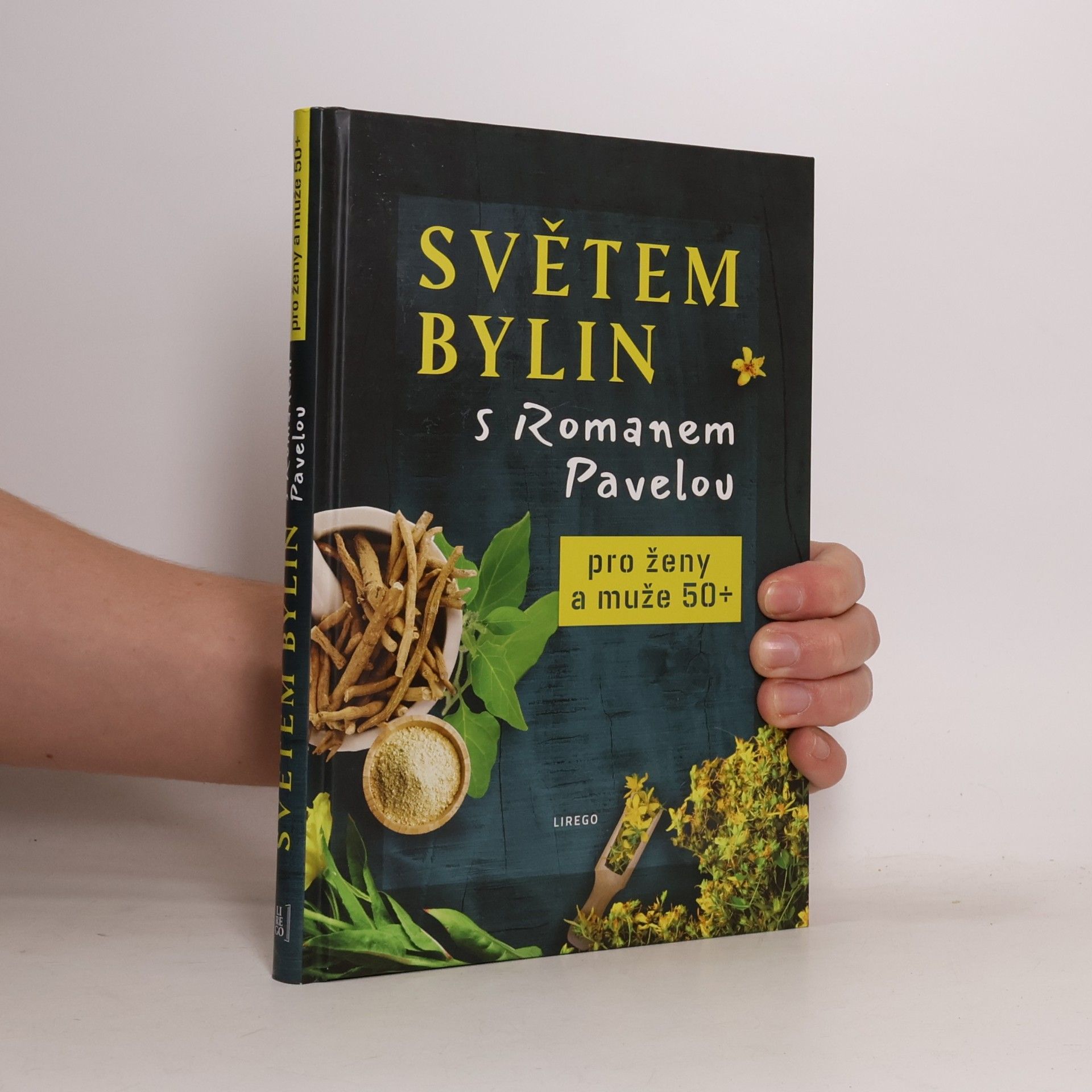 Roman Pavela Světem bylin s Romanem Pavelou