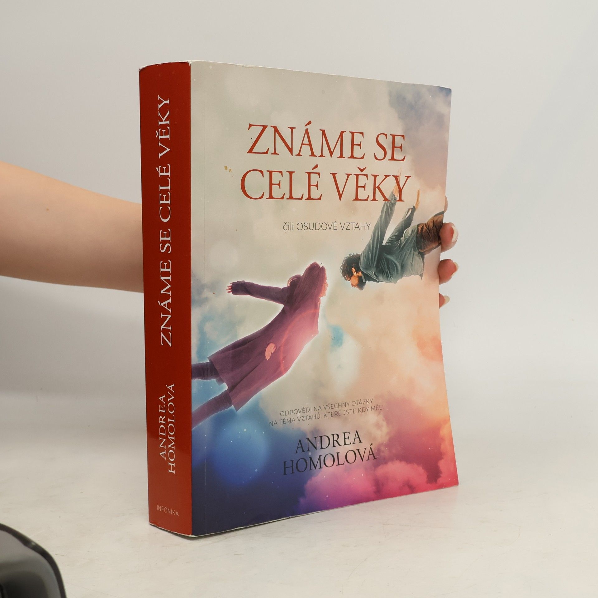Známe se celé věky, čili, Osudové vztahy