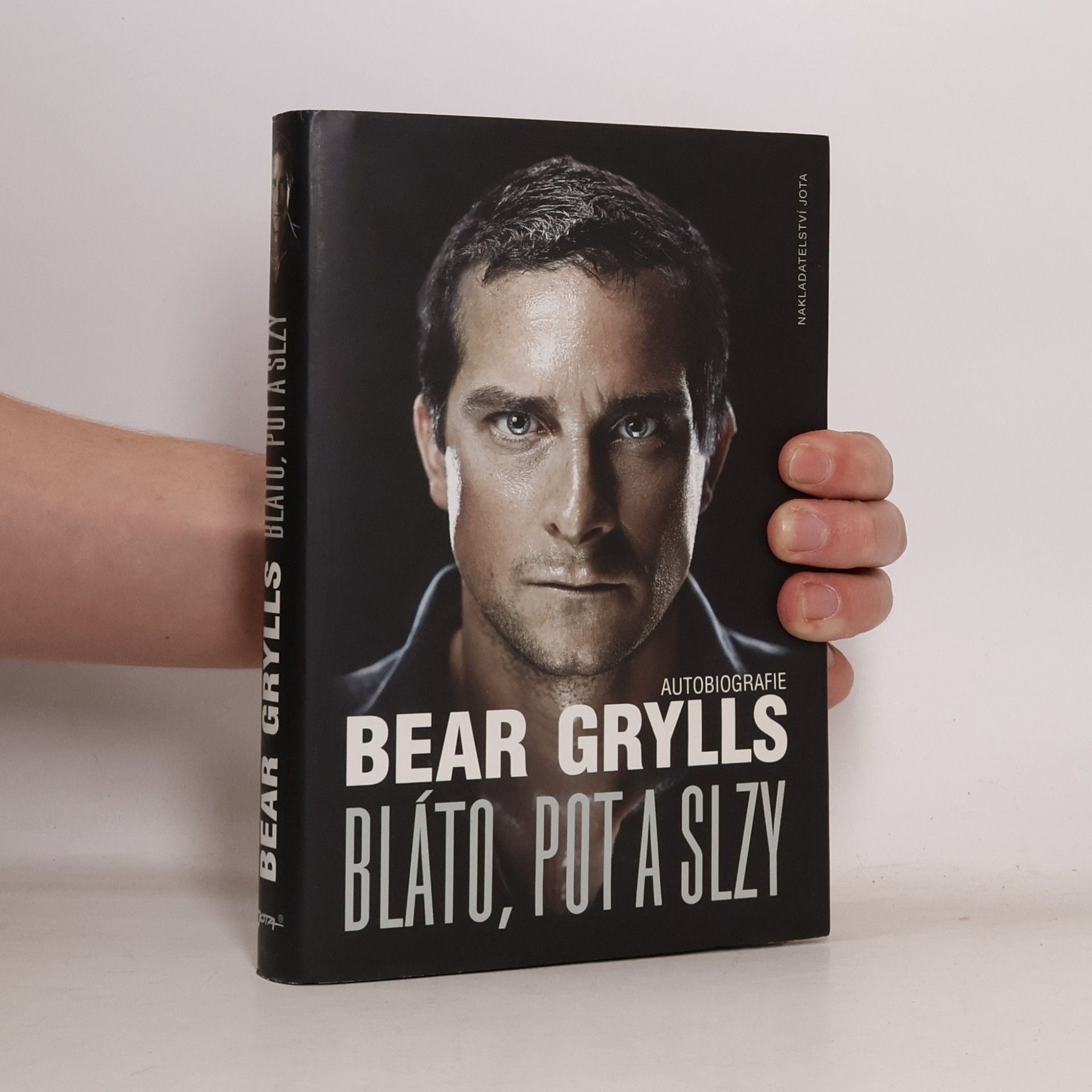 Bear Grylls Bláto, pot a slzy: Autobiografie