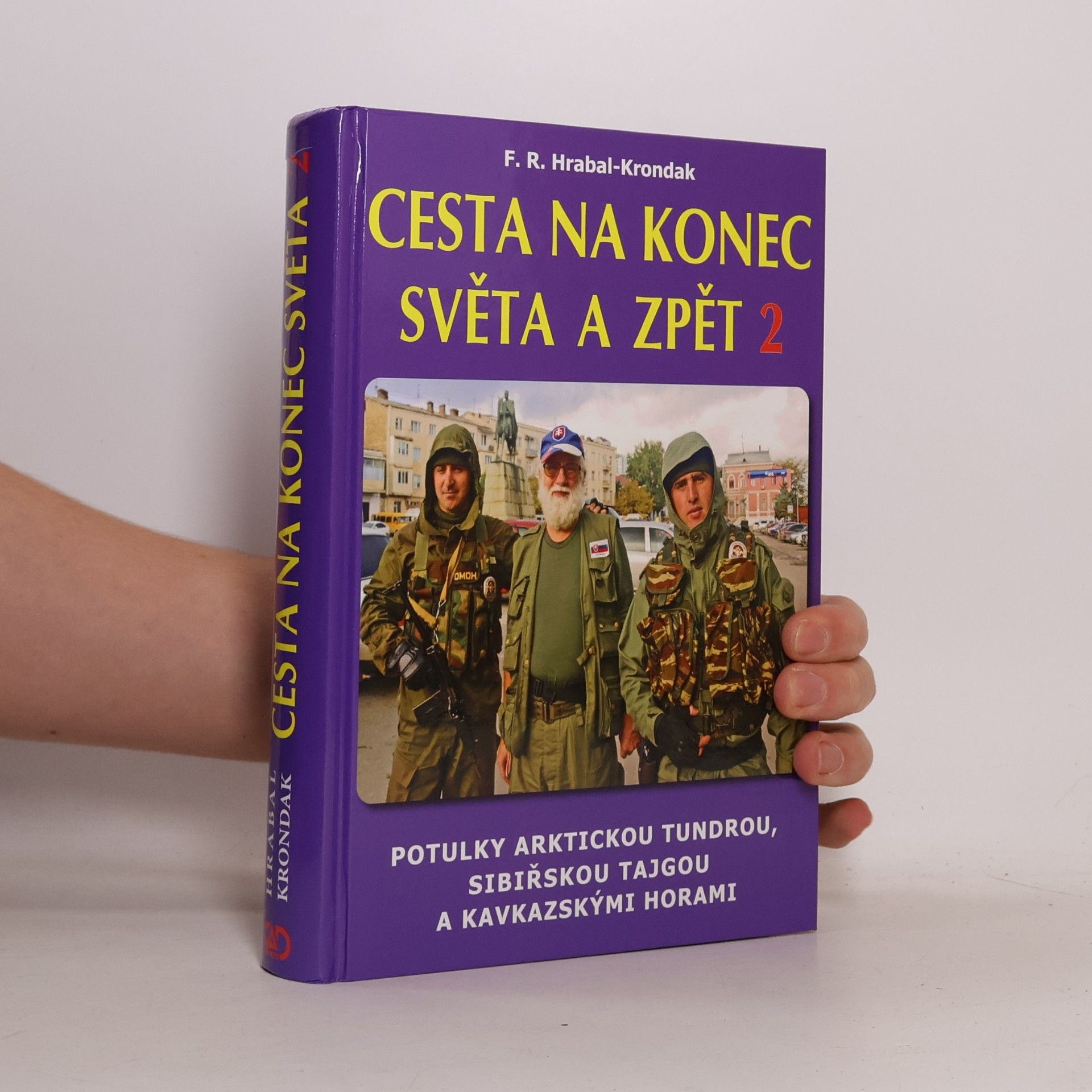 F. R. Hrabal Cesta na konec světa a zpět 2