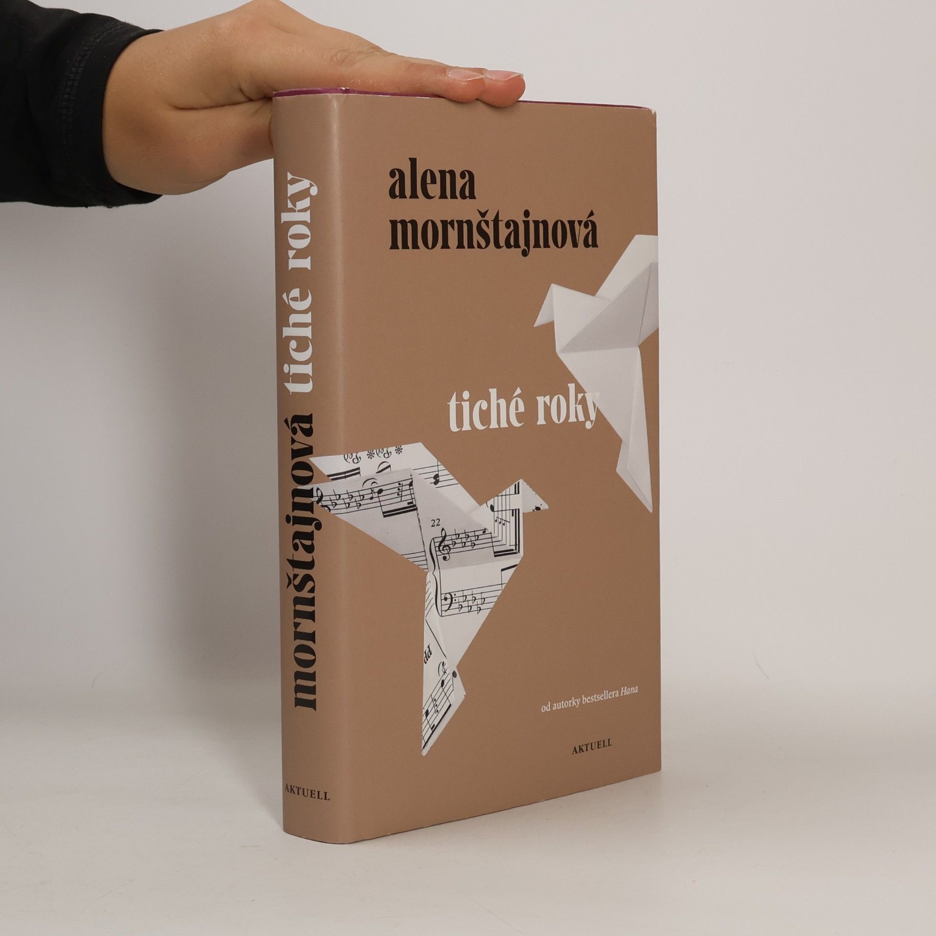 Alena Mornštajnová Tiché roky