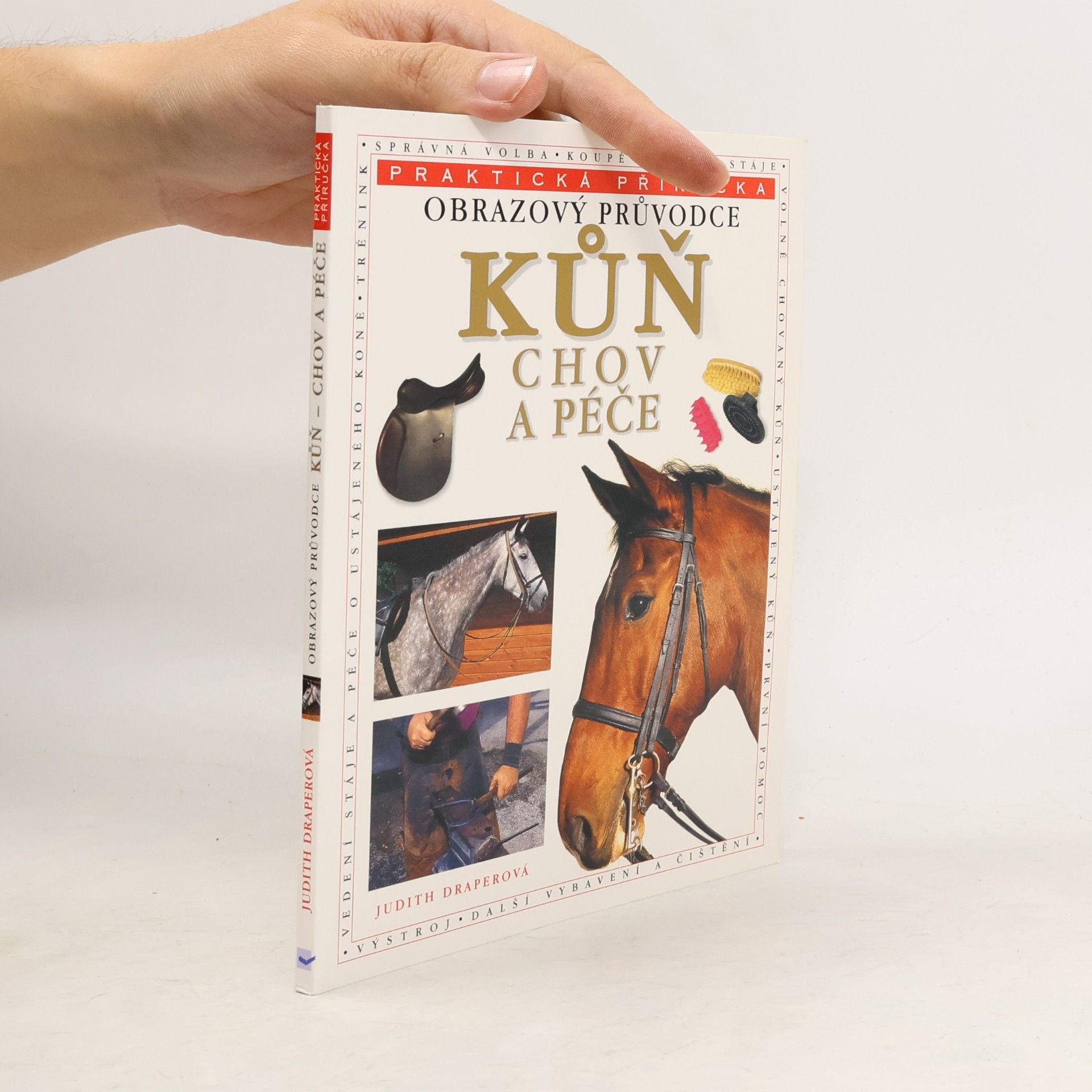 Kůň : chov a péče : obrazový průvodce