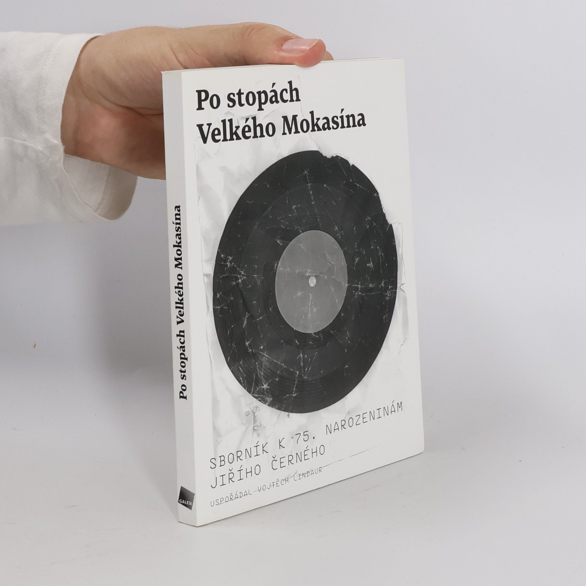 Vojtěch Lindaur Po stopách Velkého Mokasína