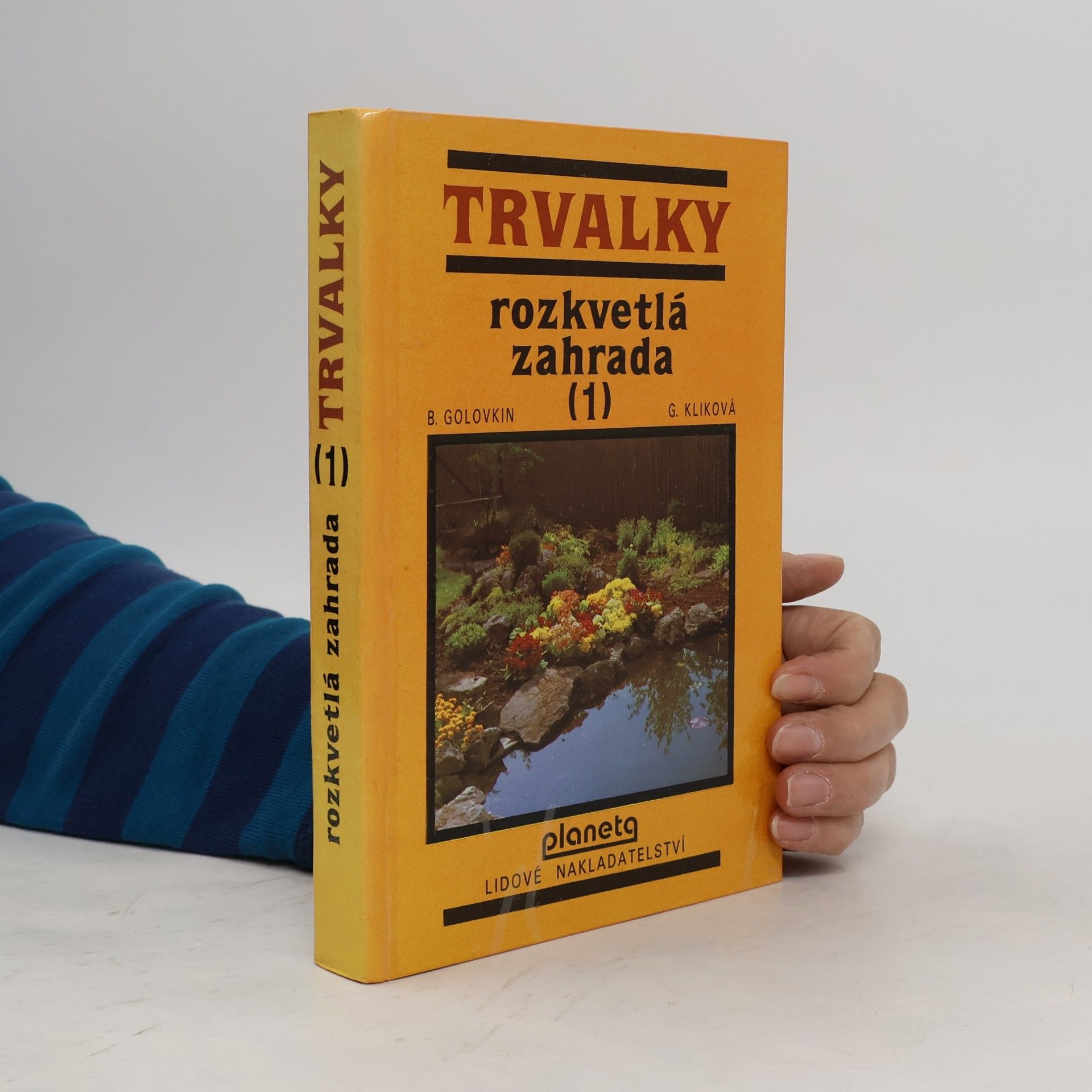 Rozkvětlá zahrada 1. Trvalky