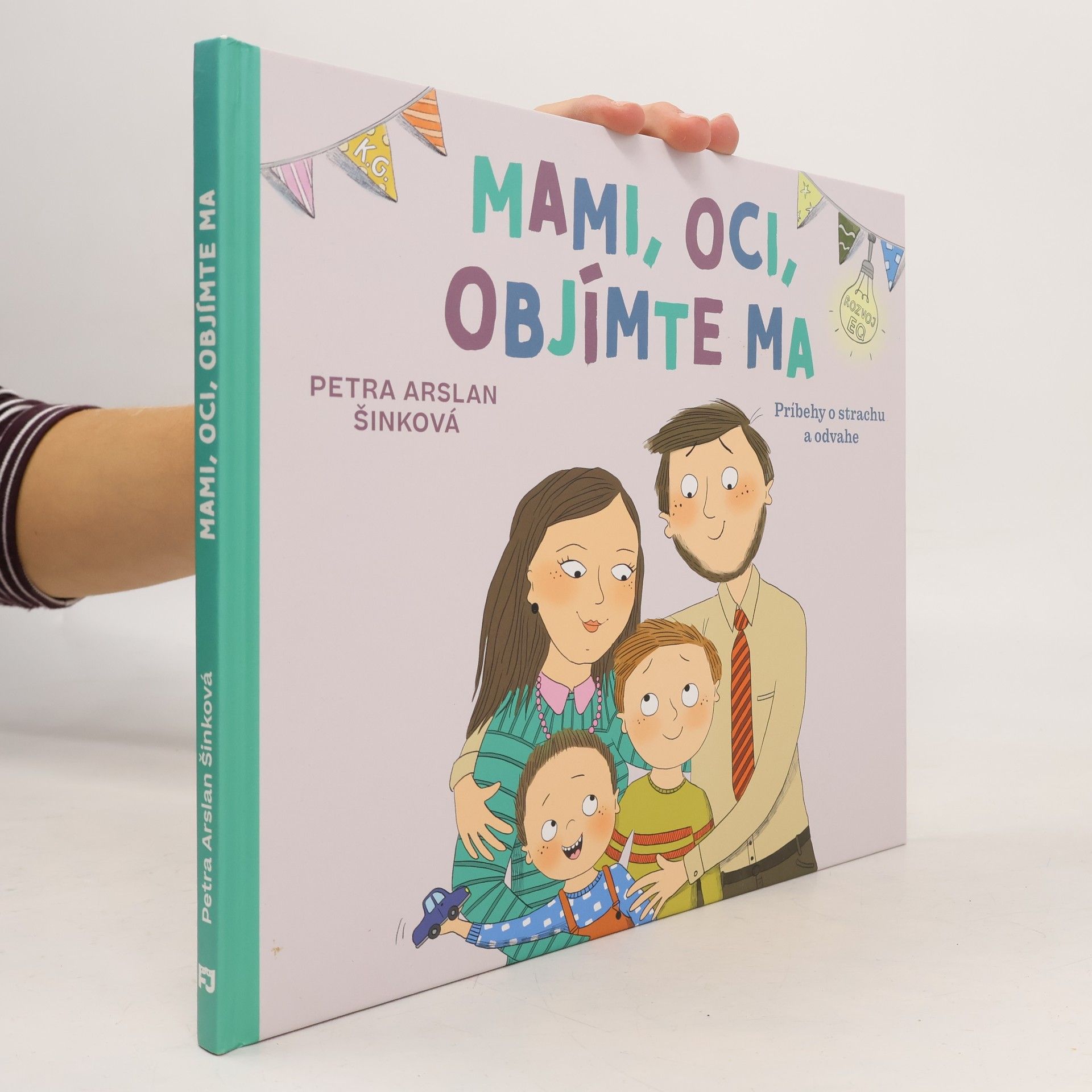 Petra Arslan Šinková Mami, oci, objímte ma