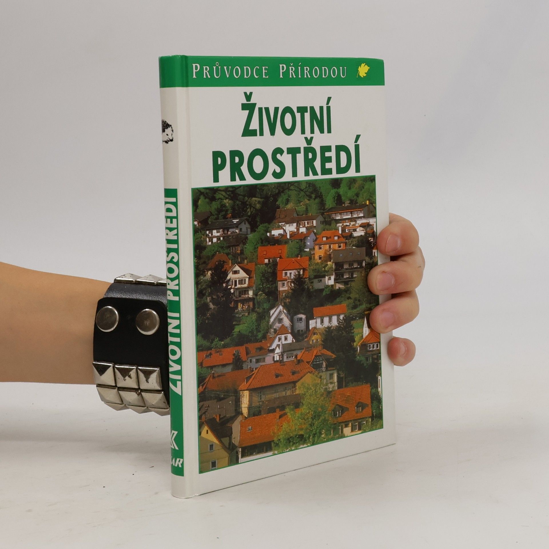Životní prostředí : ekologie lidských sídel