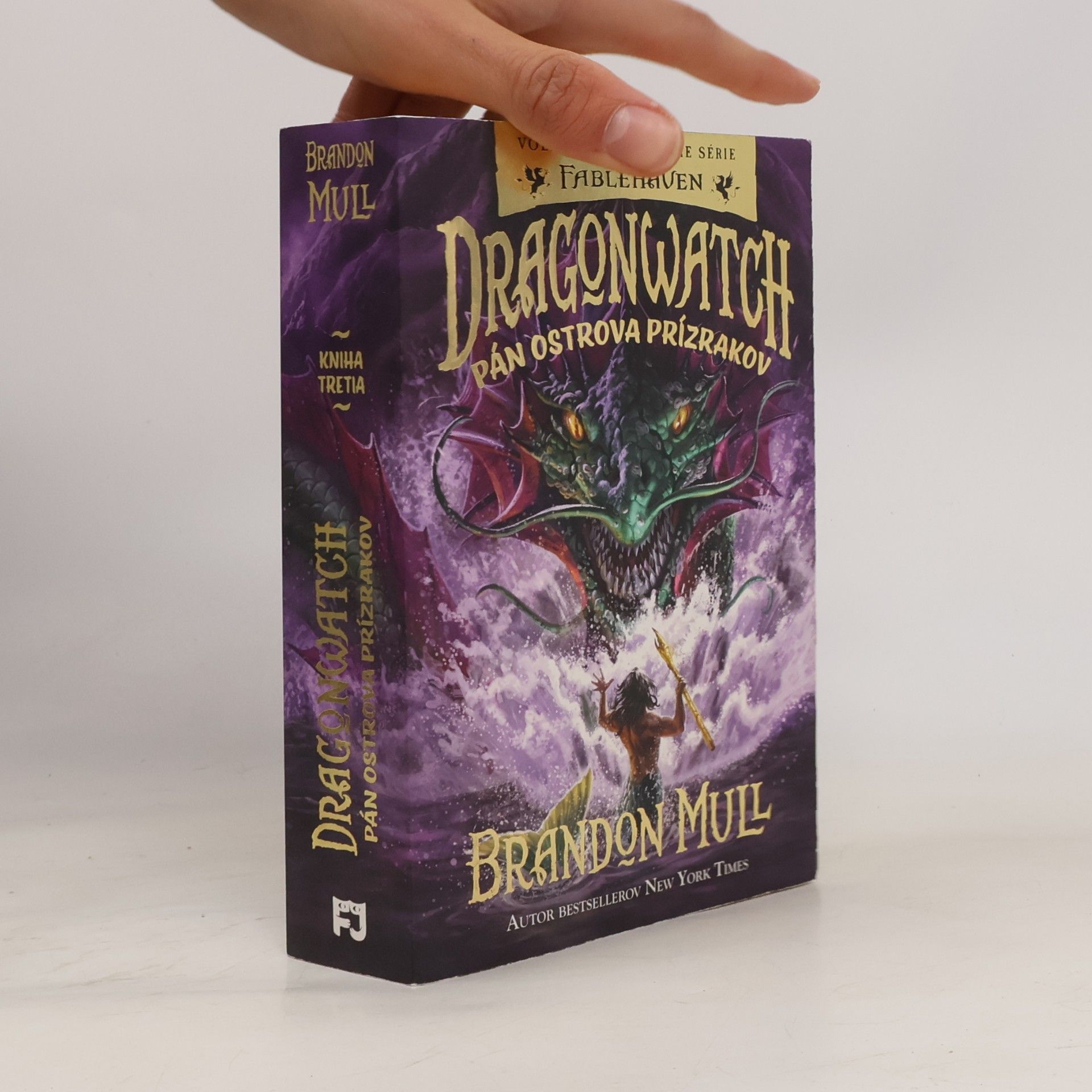 Brandon Mull Dragonwatch. Pán ostrova prízrakov