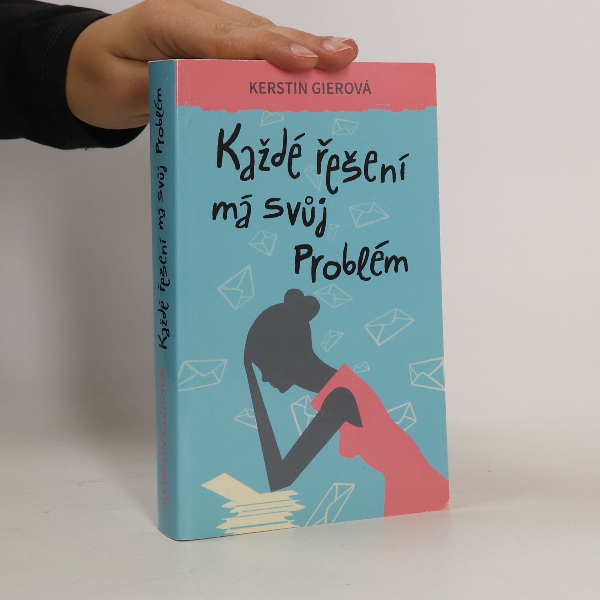 Kerstin Gier Každé řešení má svůj problém