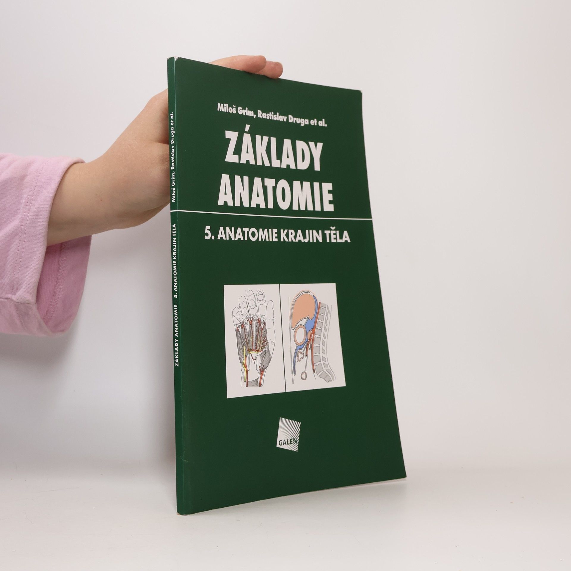 Miloš Grim Základy anatomie. 5., Anatomie krajin těla