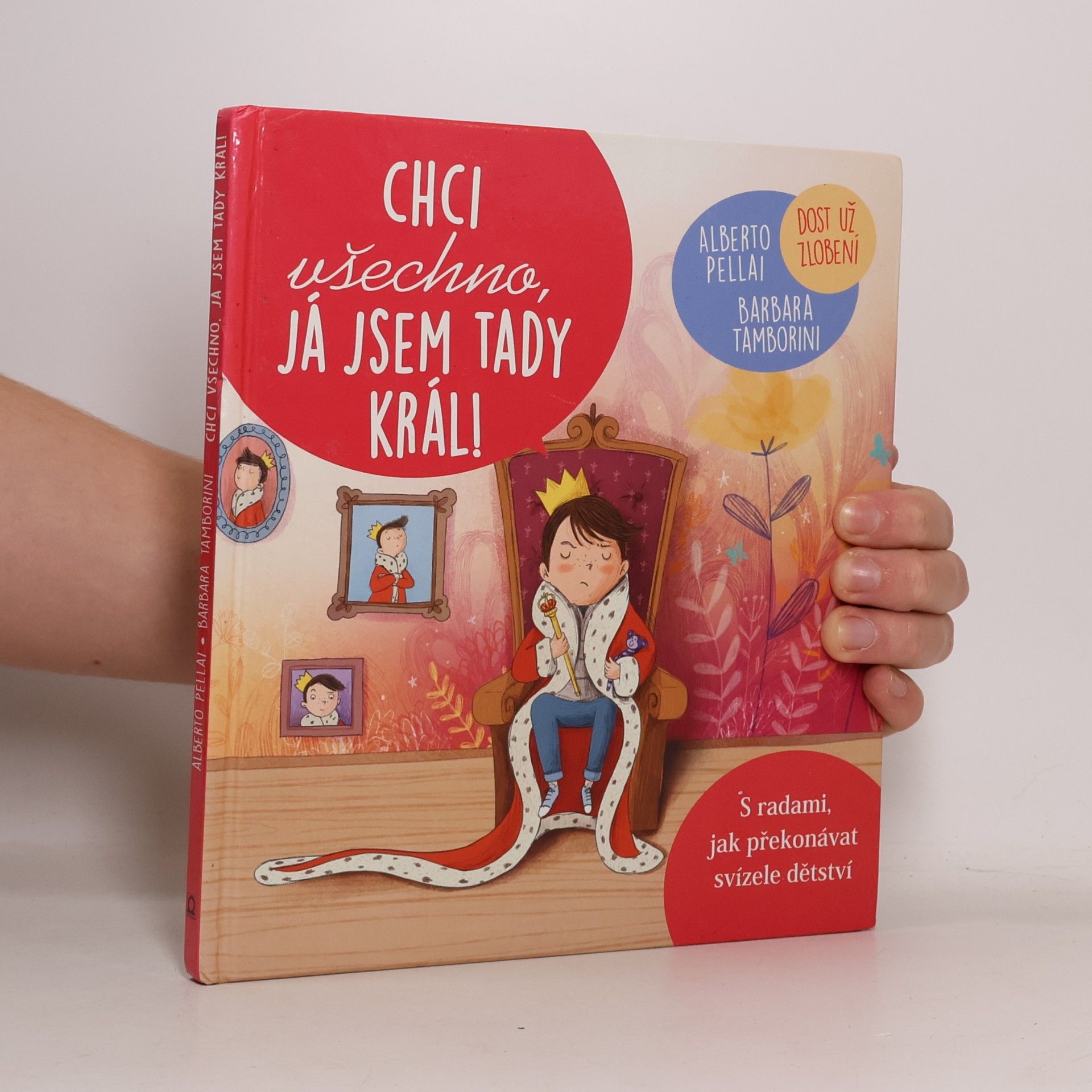 Helena Tůmová Chci všechno, já jsem tady král!