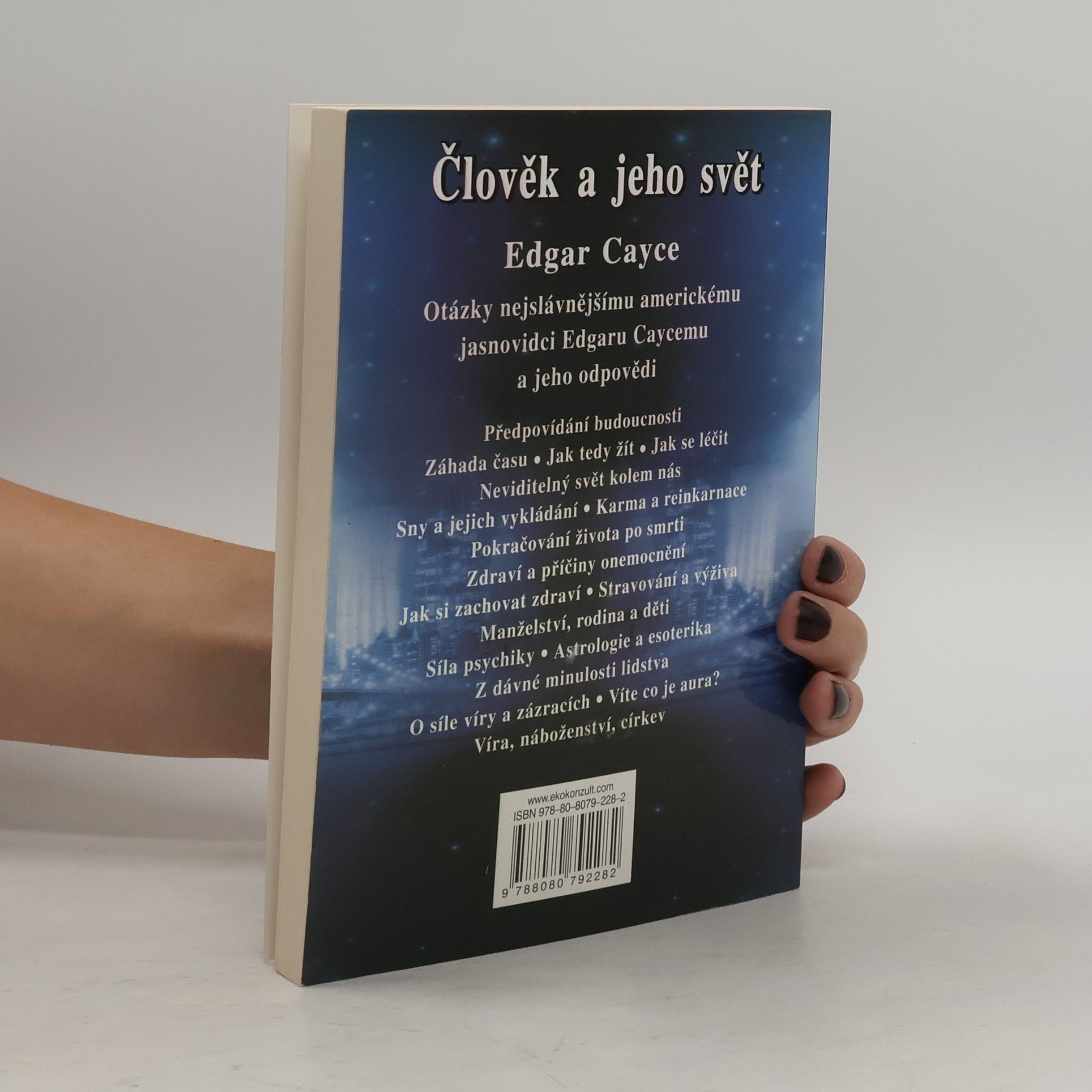 Edgar Cayce Tajemství života a smrti: člověk a jeho svět
