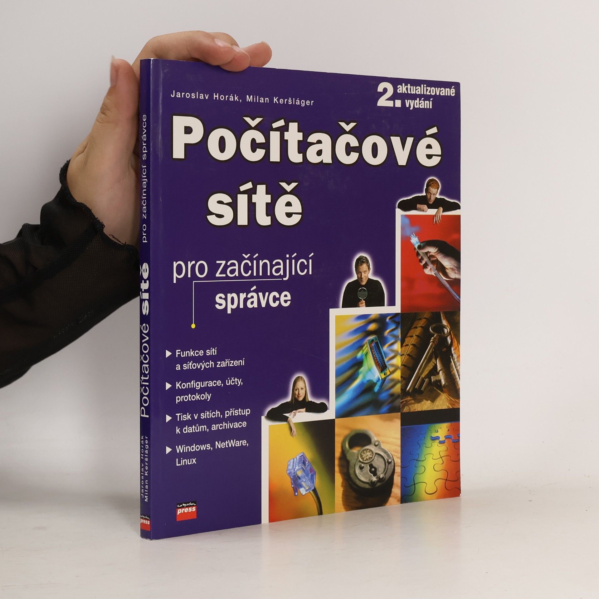Jaroslav Horák Počítačové sítě pro začínající správce