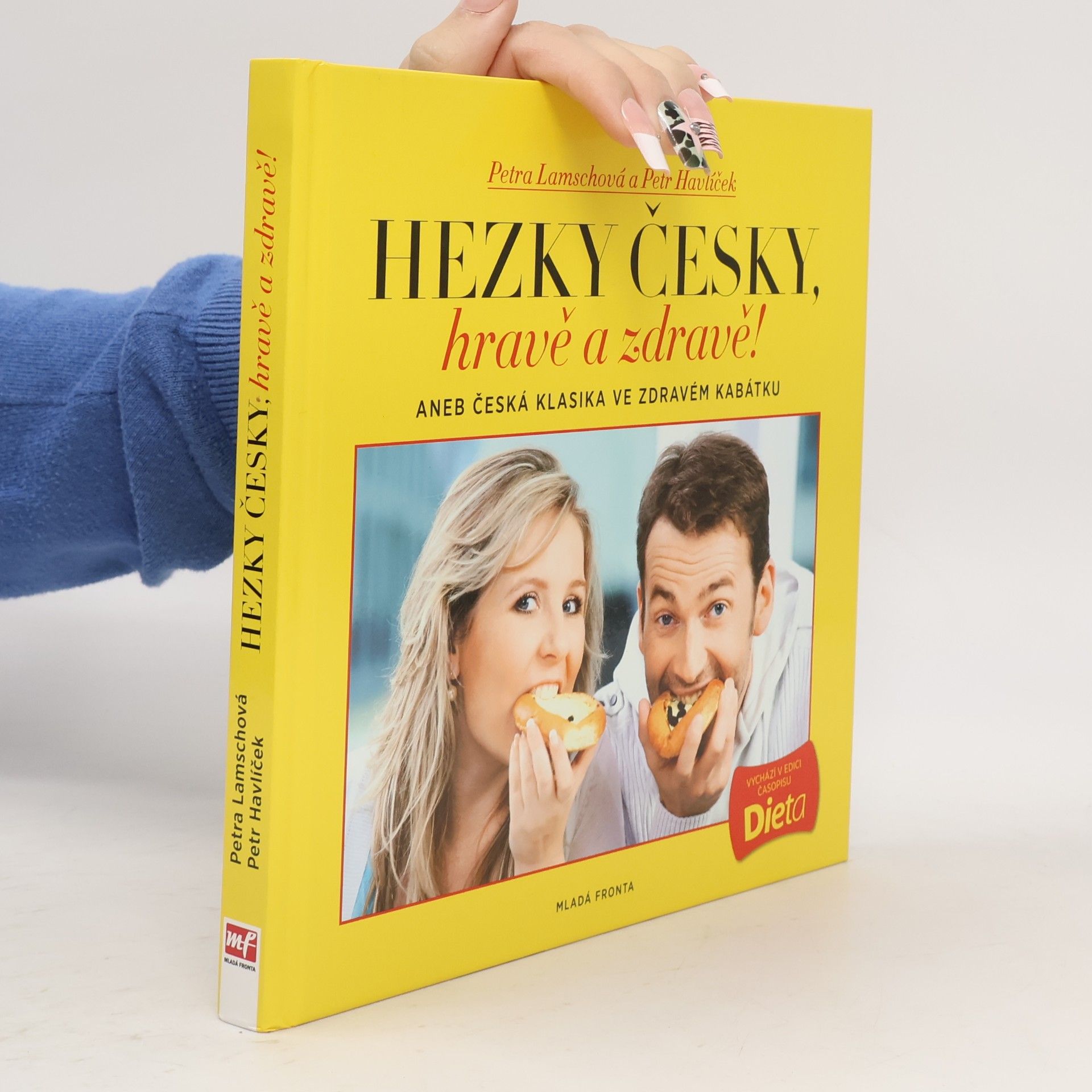 Petr Havlíček Hravě a zdravě!. Aneb, Česká klasika ve zdravém kabátku