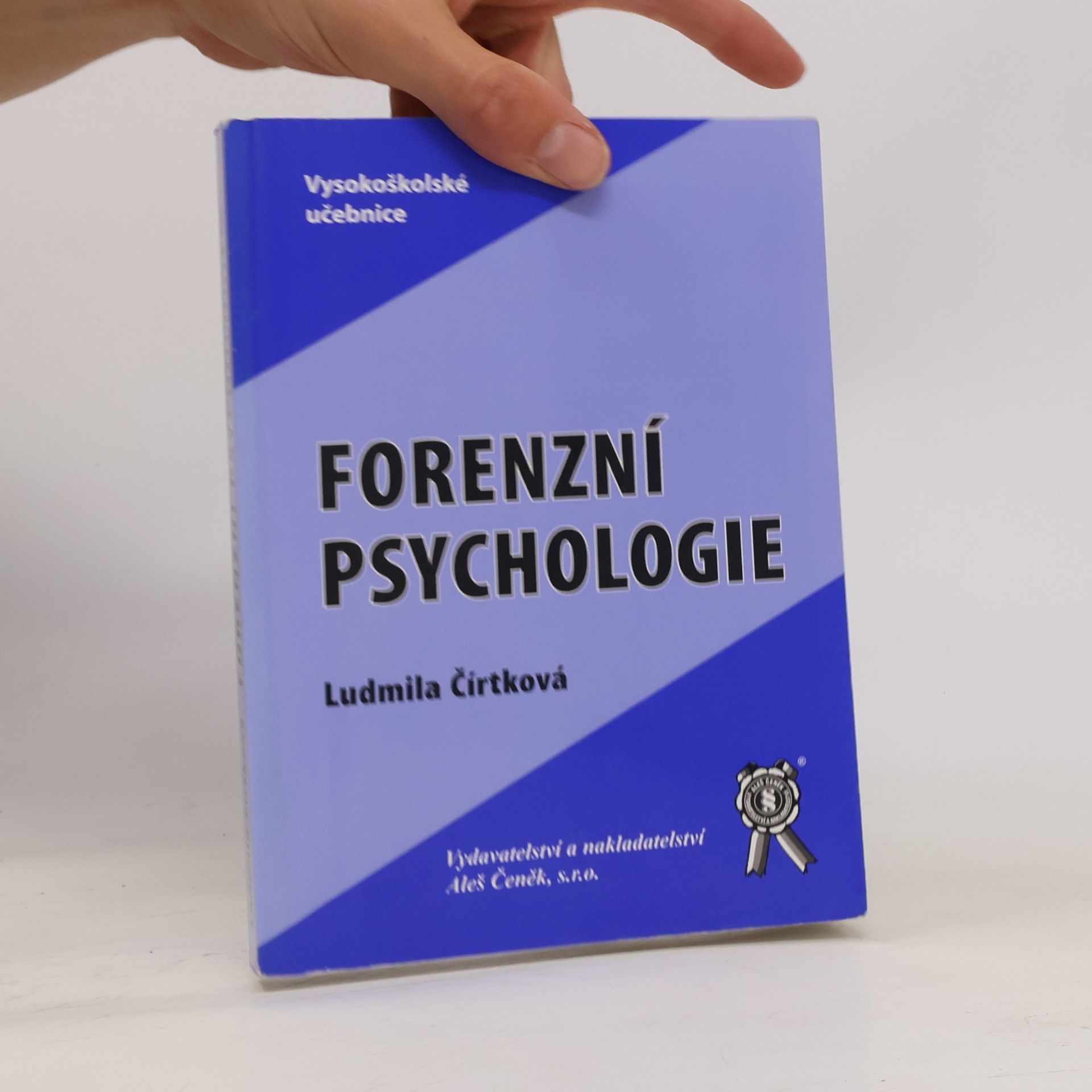 Ludmila Čírtková Forenzní psychologie