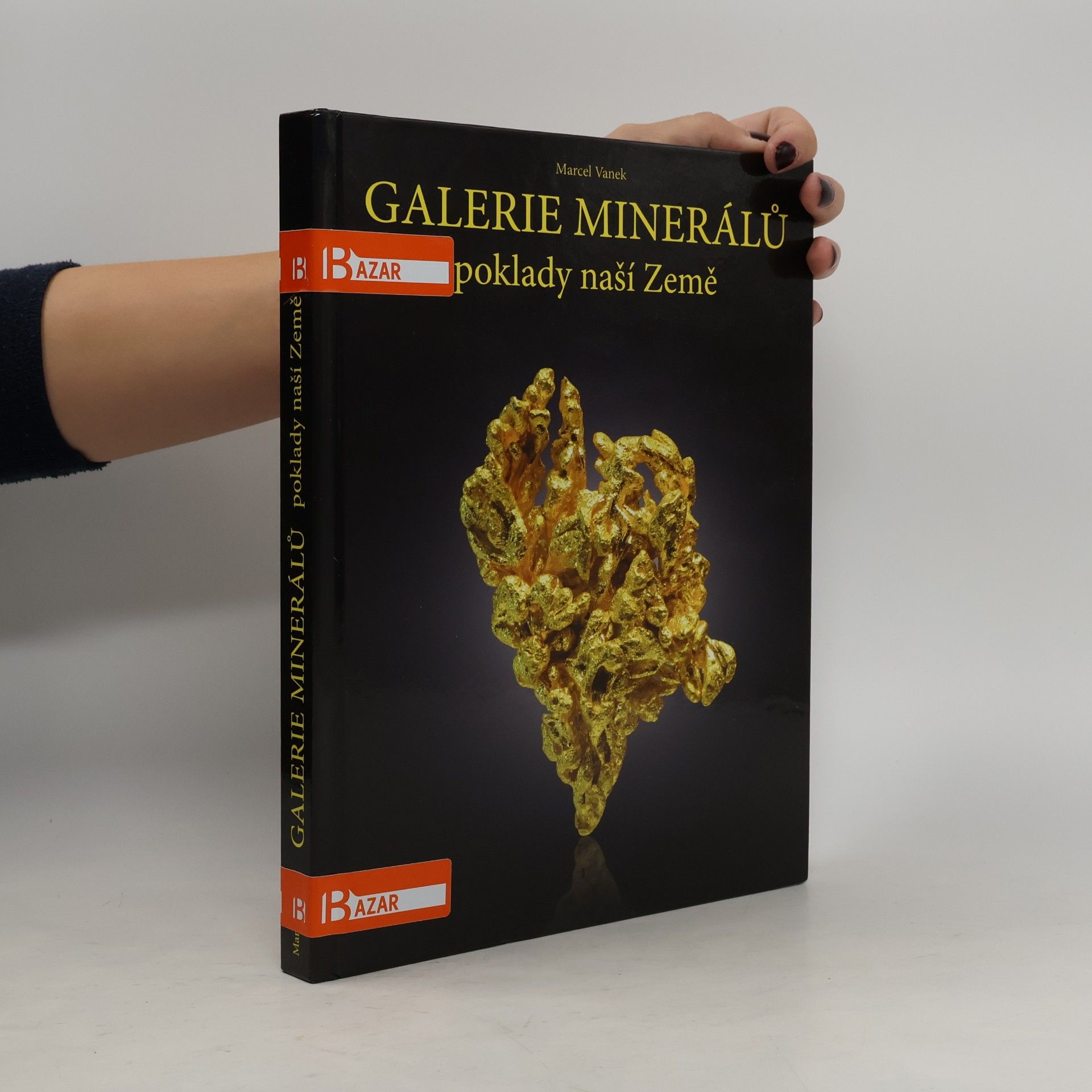 Marcel Vanek Galerie minerálů: poklady naší Země
