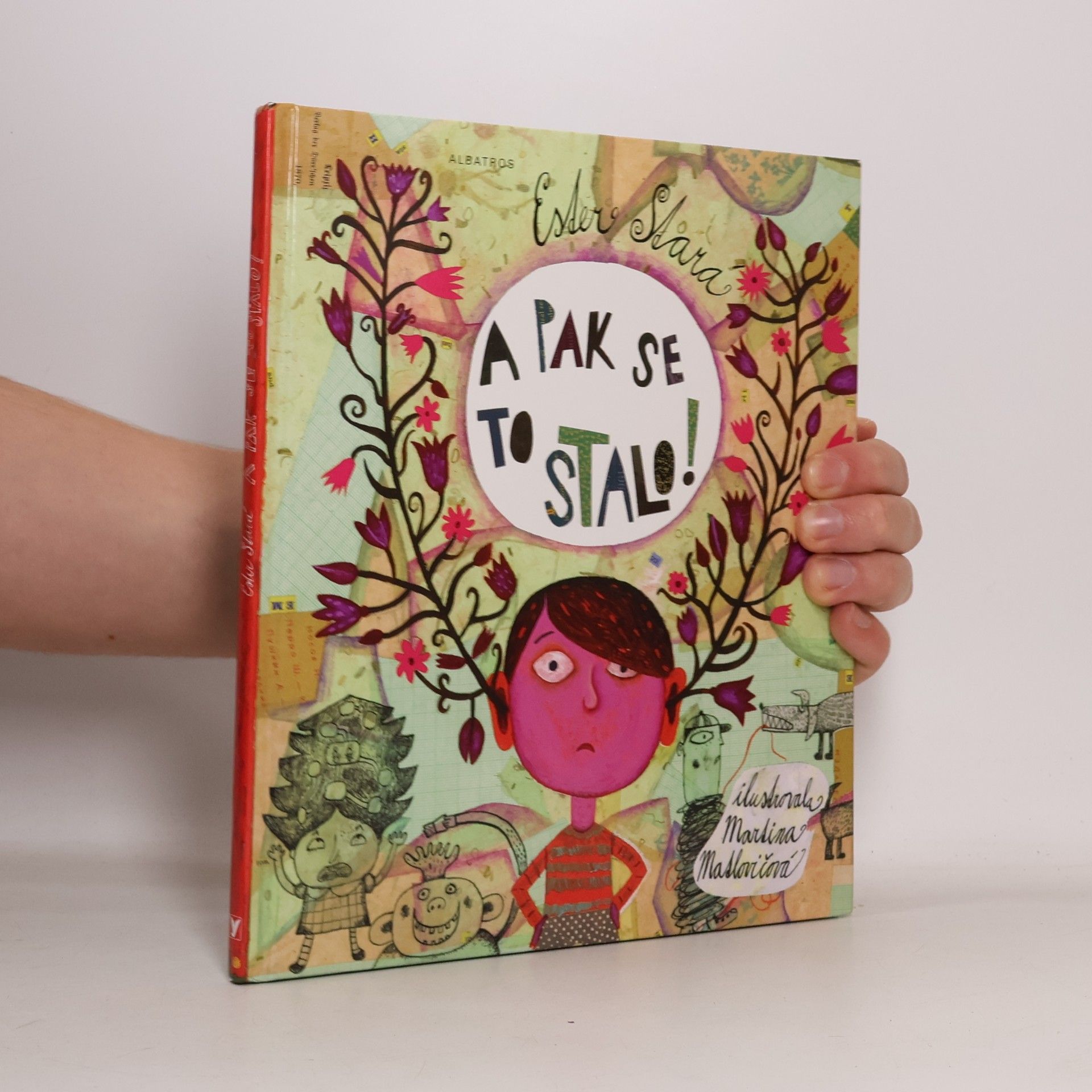Ester Stará A pak se to stalo!