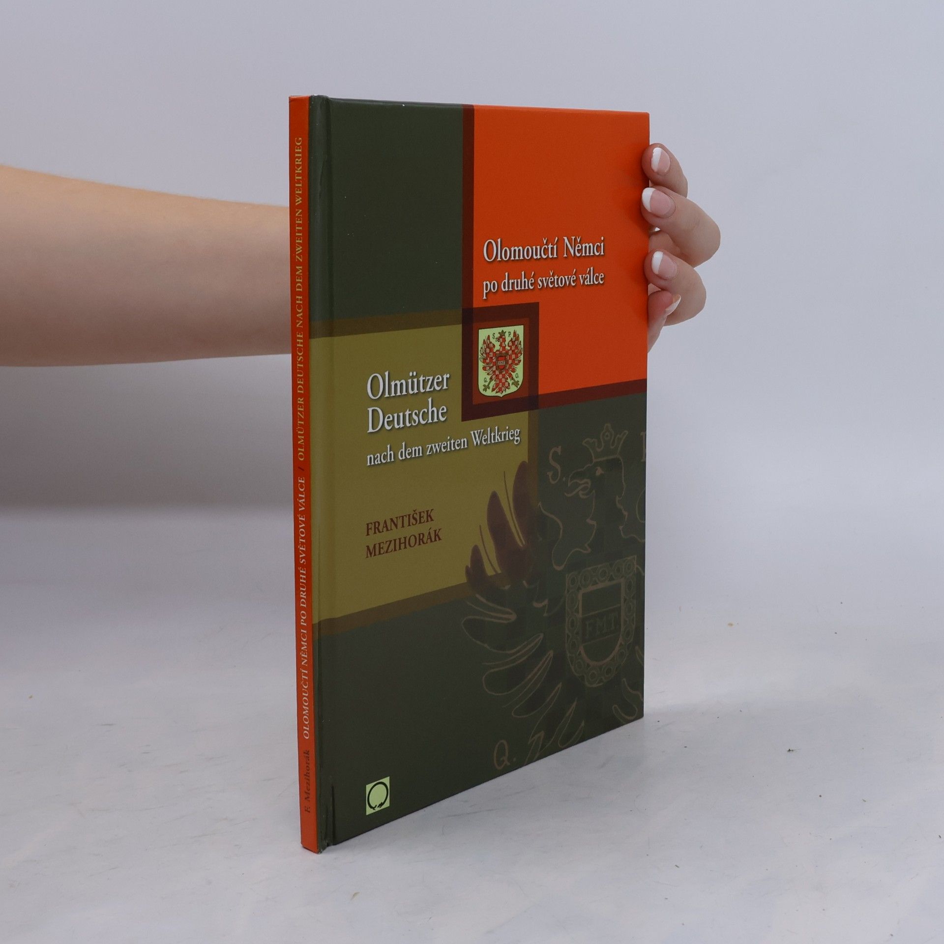 Olomoučtí Němci po druhé světové válce / Olmützer Deutsche nach dem zweiten Weltkrieg