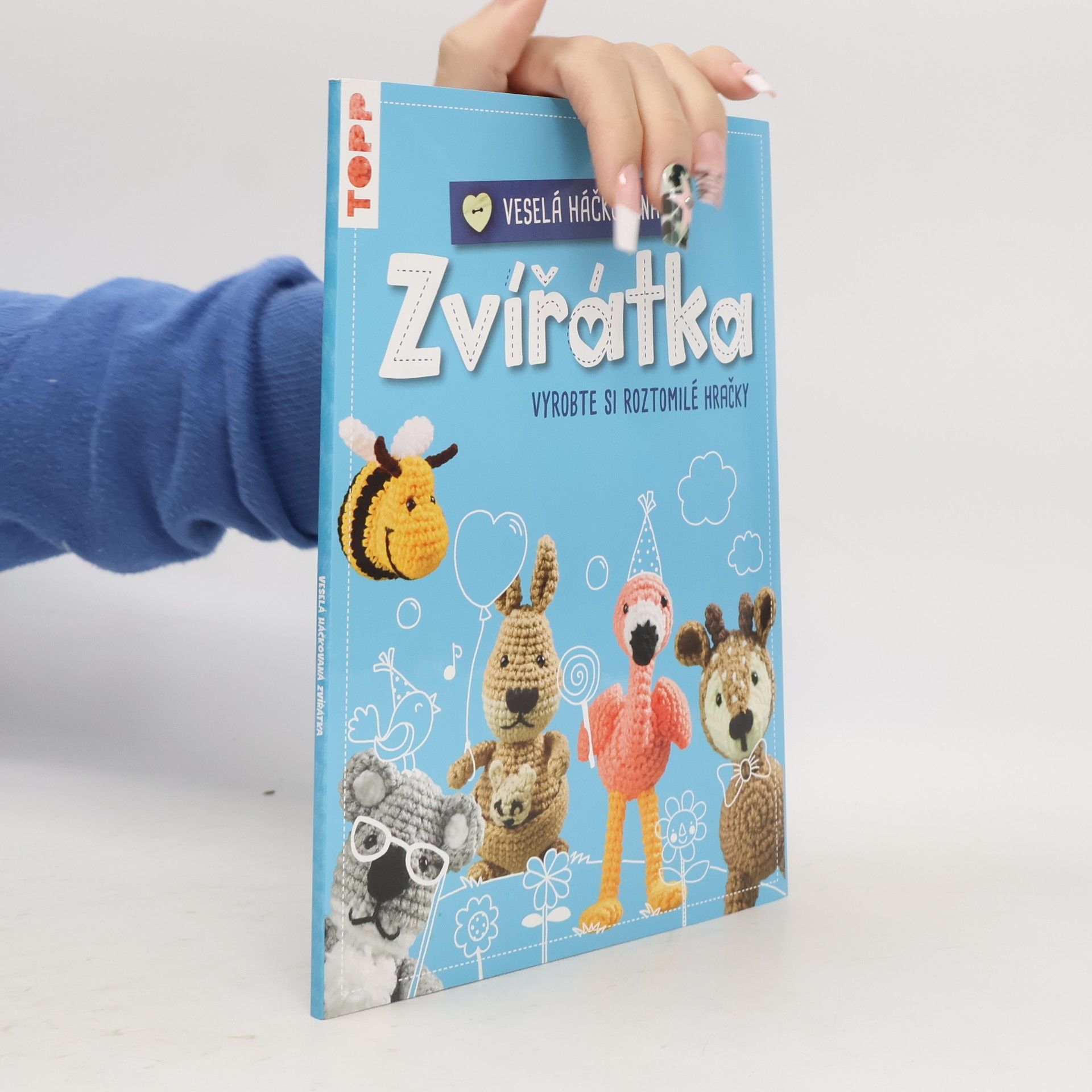 Jana Ganseforth Veselá háčkovaná zvířátka