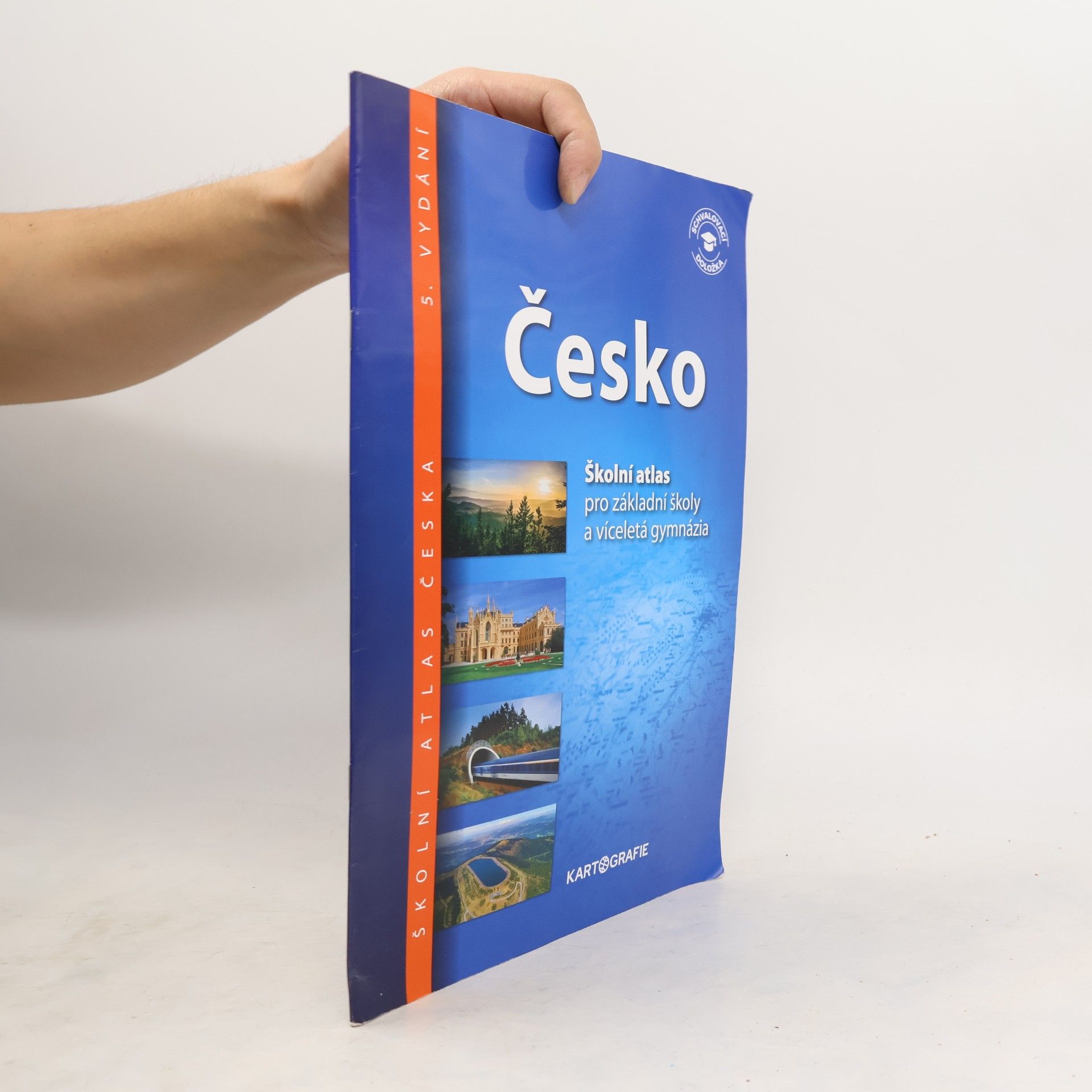 Various authors Česko: školní atlas pro základní školy a víceletá gymnázia