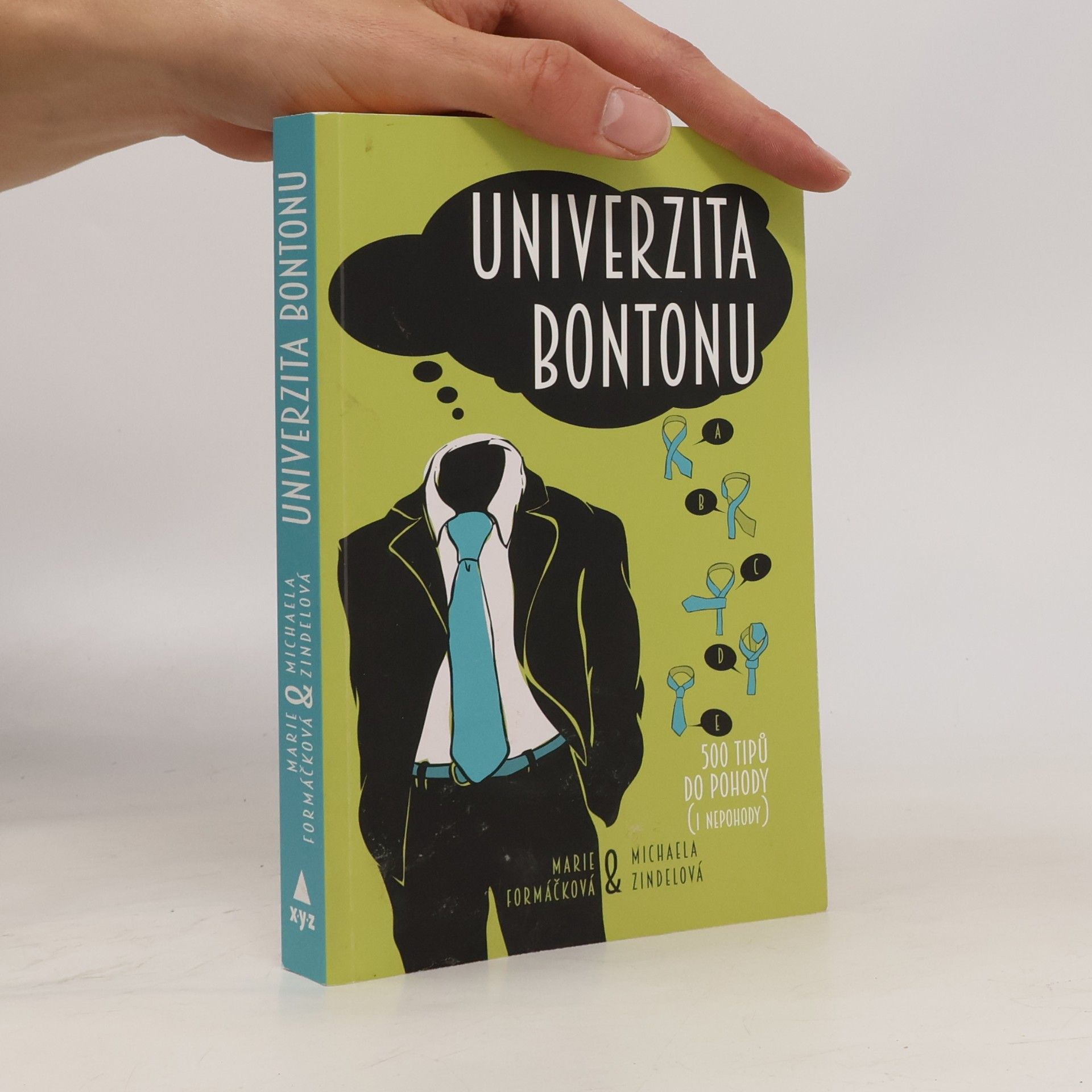 Univerzita bontonu. 500 tipů do pohody (i nepohody)