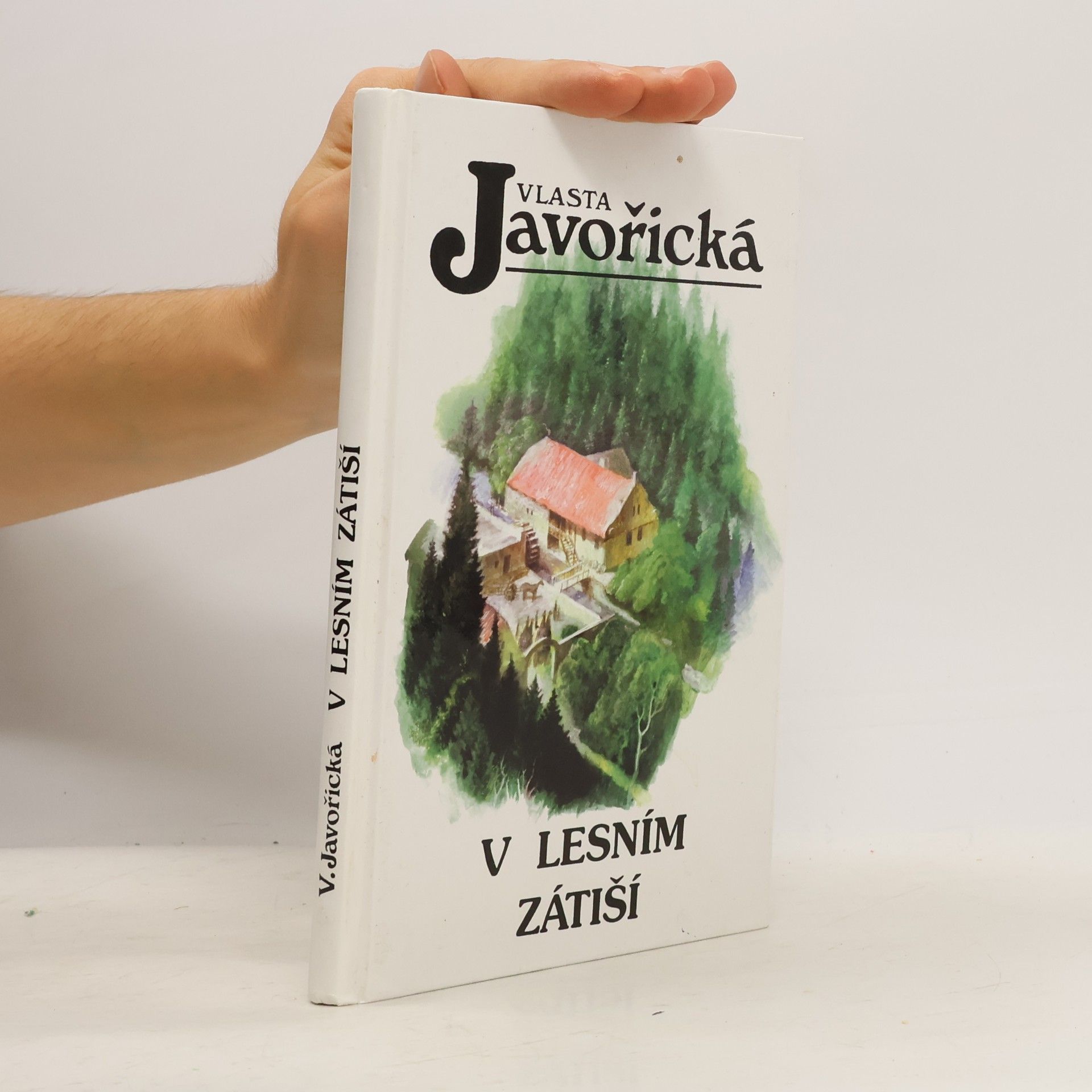 Vlasta Javořická V lesním zátiší