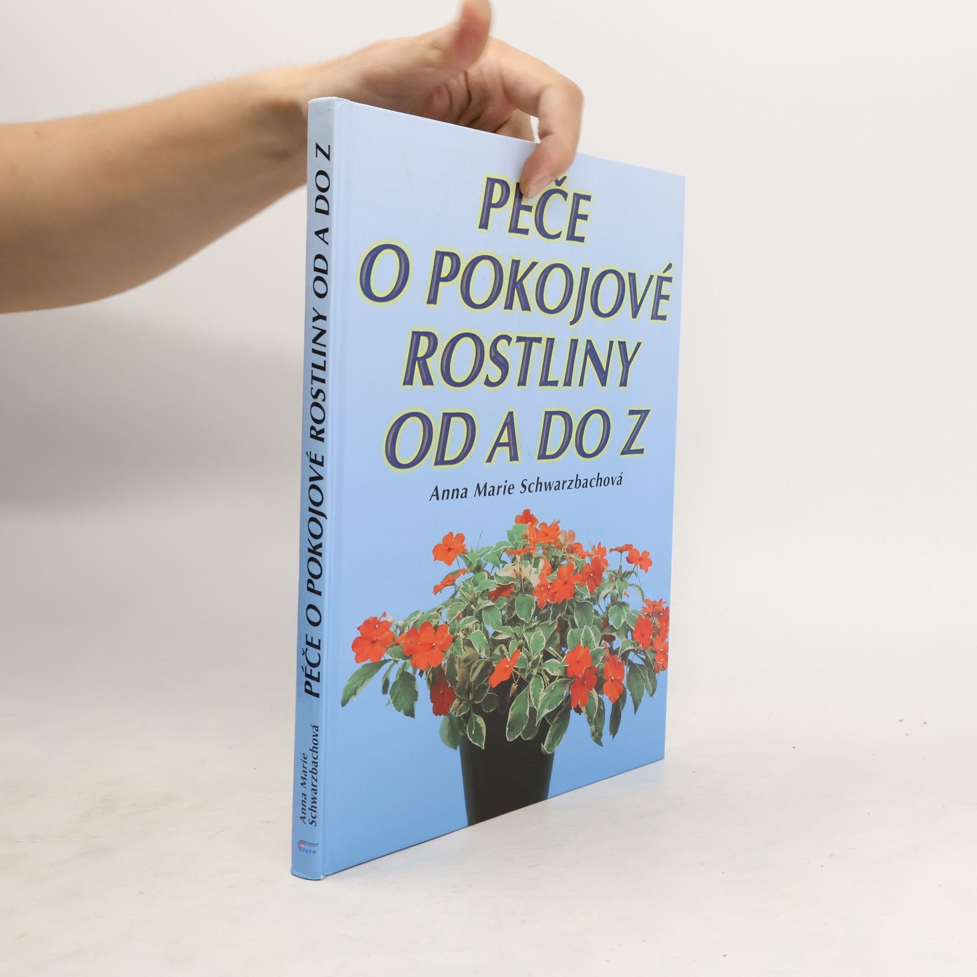 Péče o pokojové rostliny od A do Z