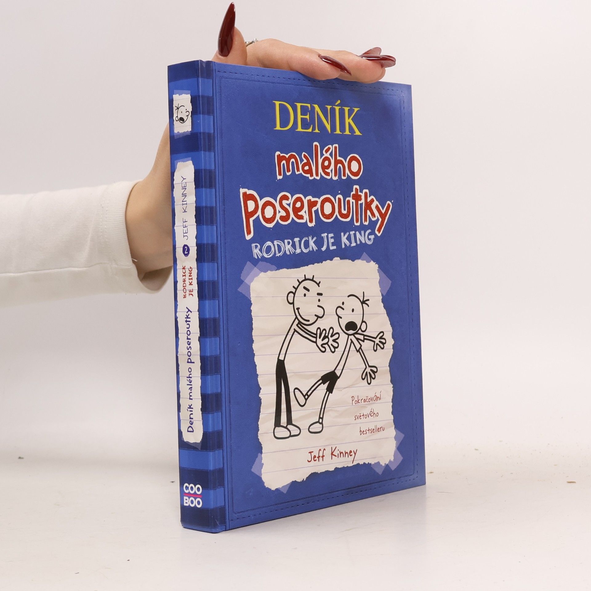 Jeff Kinney Deník malého poseroutky 2. Rodrick je king